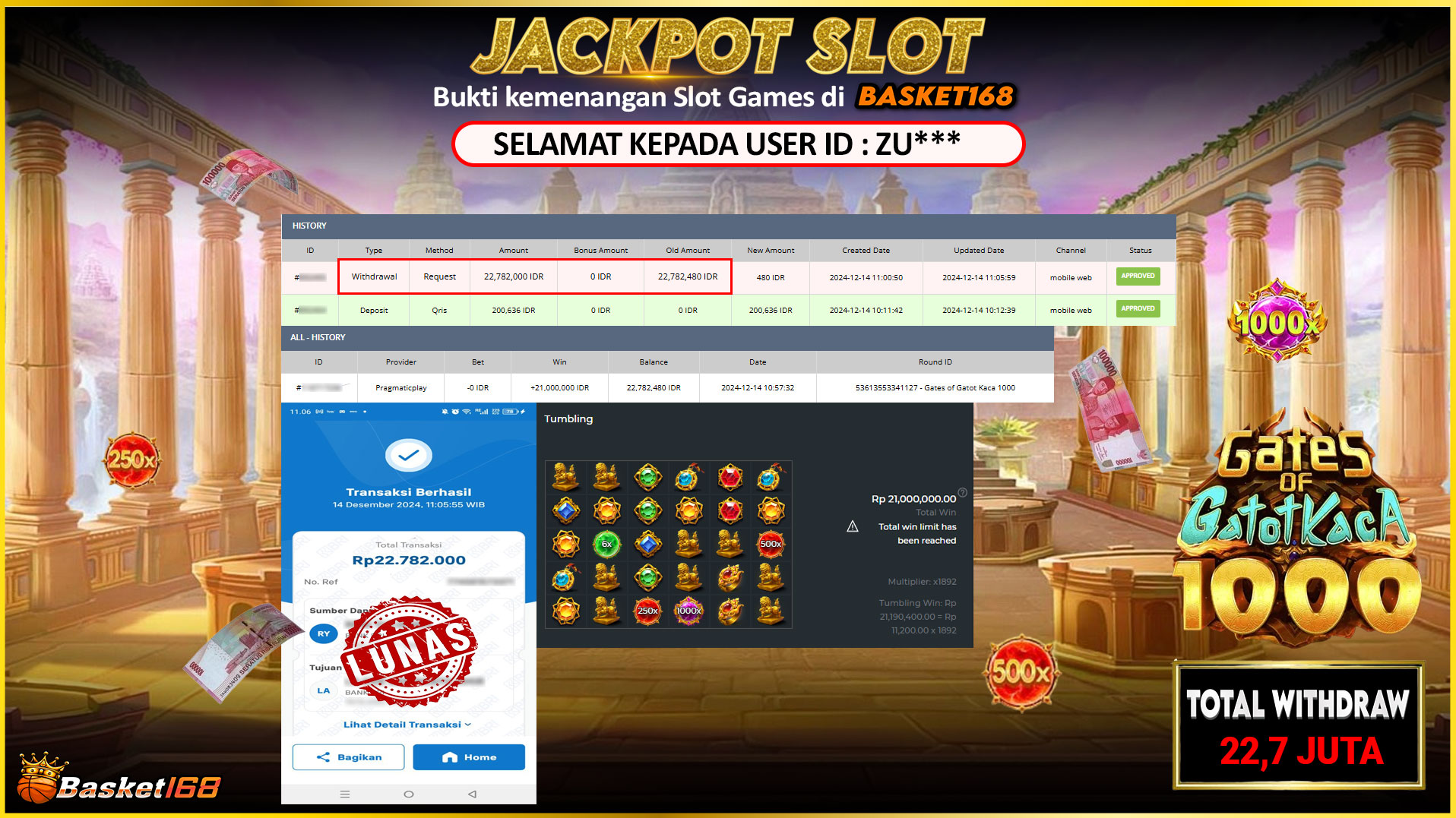 BASKET168 JACKPOT SLOT GATES OF GATOT KACA 1000 Rp.22.782.000,- LUNAS