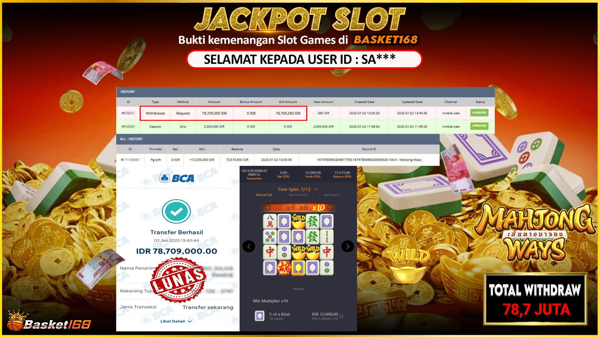 BASKET168 JACKPOT SLOT MAHJONG WAYS Rp.78.709.000,- LUNAS