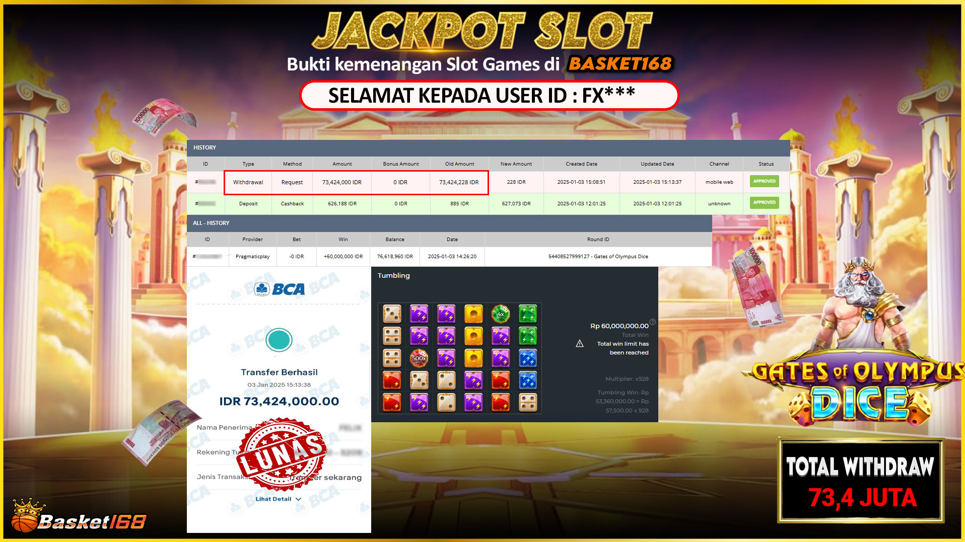 BASKET168 JACKPOT SLOT GATES OF OLYMPUS DICE Rp.73.424.000,- LUNAS