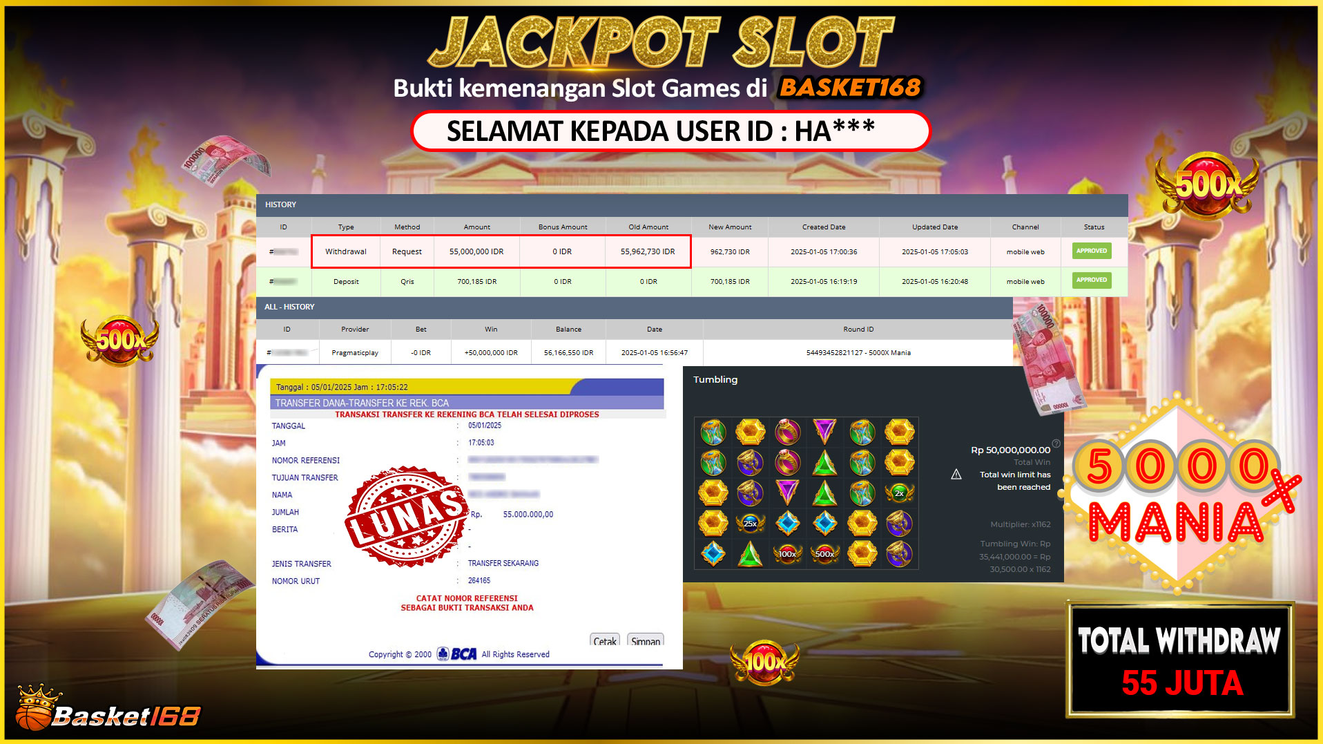 BASKET168 JACKPOT SLOT 5000X MANIA Rp.55.000.000,- LUNAS