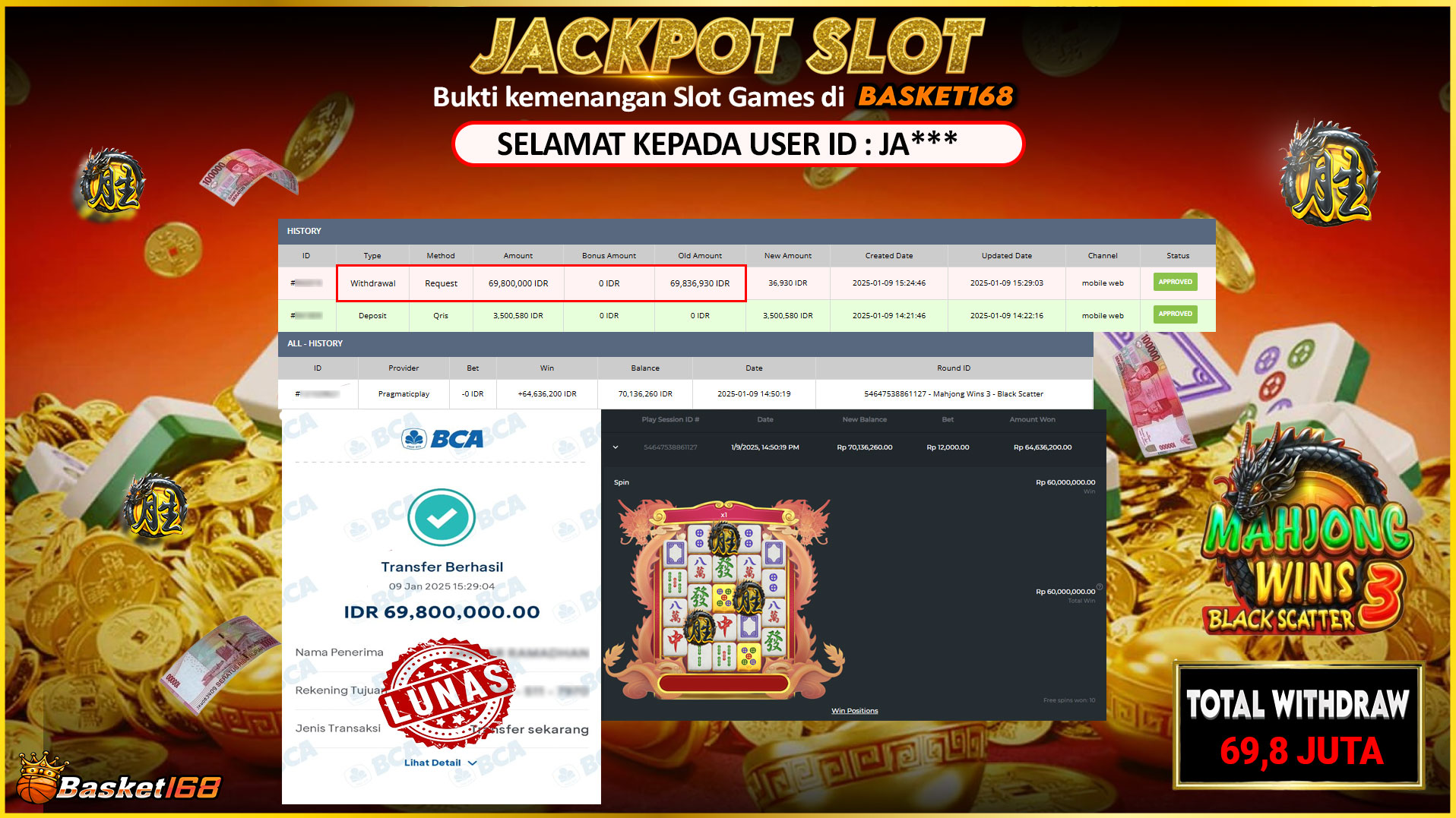 BASKET168 JACKPOT SLOT MAHJONG WINS 3 BLACK SCATTER Rp.69.800.000,- LUNAS