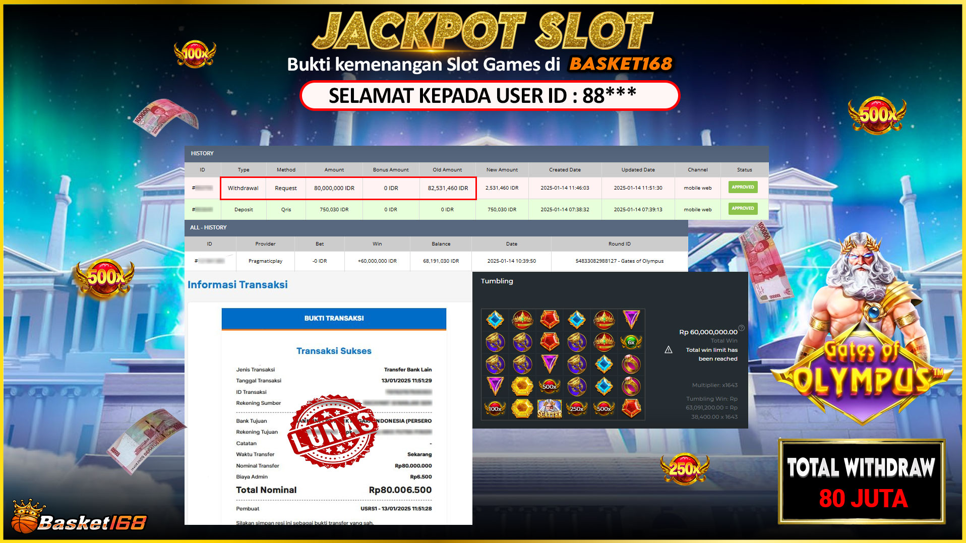 BASKET168 JACKPOT SLOT GATES OF OLYMPUS Rp.88.000.000,- LUNAS