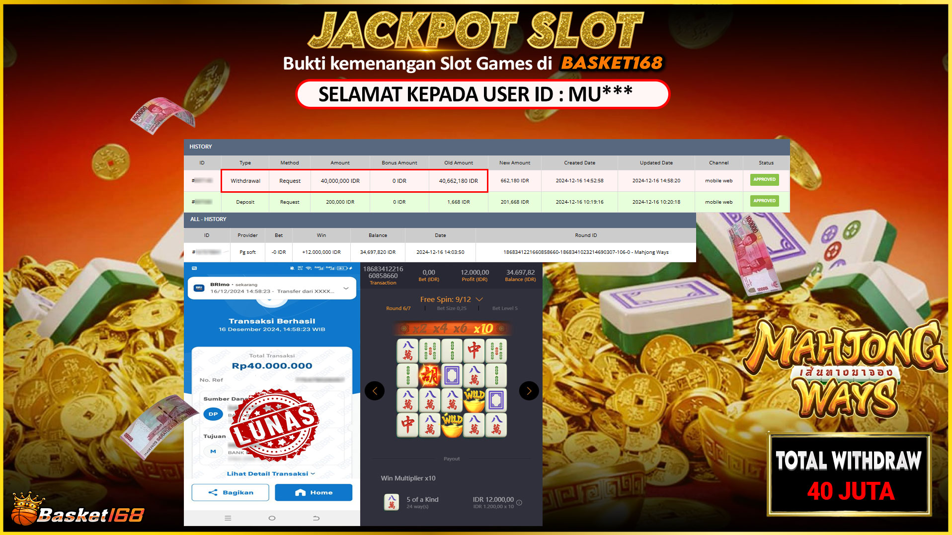 BASKET168 JACKPOT SLOT MAHJONG WAYS Rp.40.000.000,- LUNAS