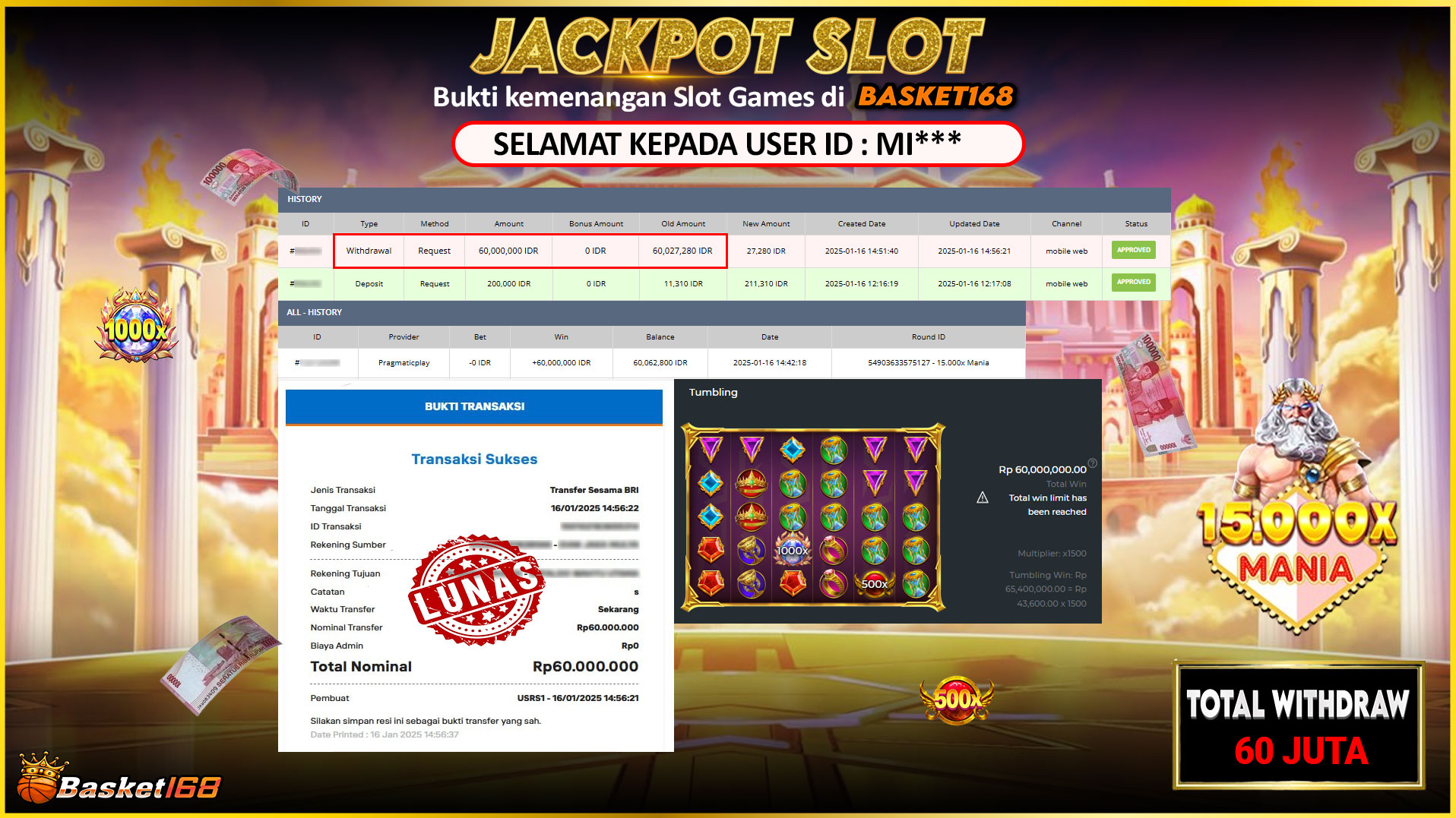 BASKET168 JACKPOT SLOT 15.000X MANIA Rp.60.000.000,- LUNAS