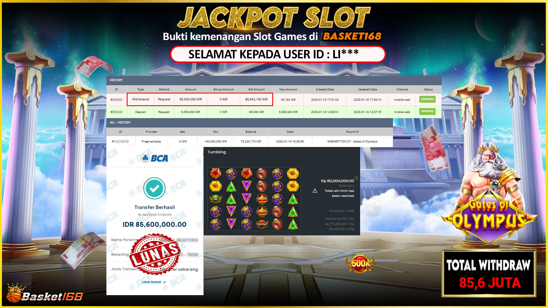 BASKET168 JACKPOT SLOT GATES OF OLYMPUS Rp.85.600.000,- LUNAS