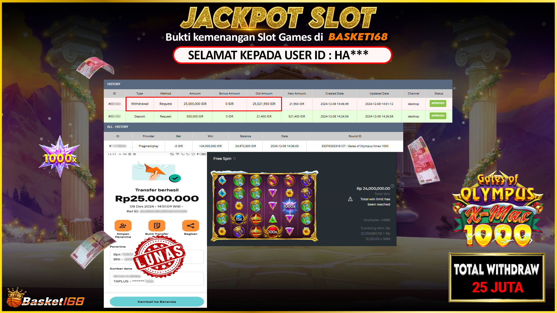 BASKET168 JACKPOT SLOT GATES OF OLYMPUS XMAS 1000 Rp.25.000.000,- LUNAS