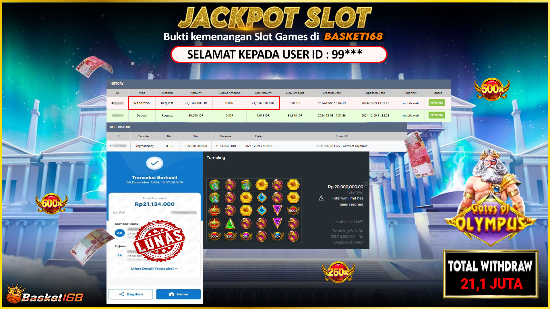BASKET168 JACKPOT SLOT GATES OF OLYMPUS Rp.21.134.000,- LUNAS
