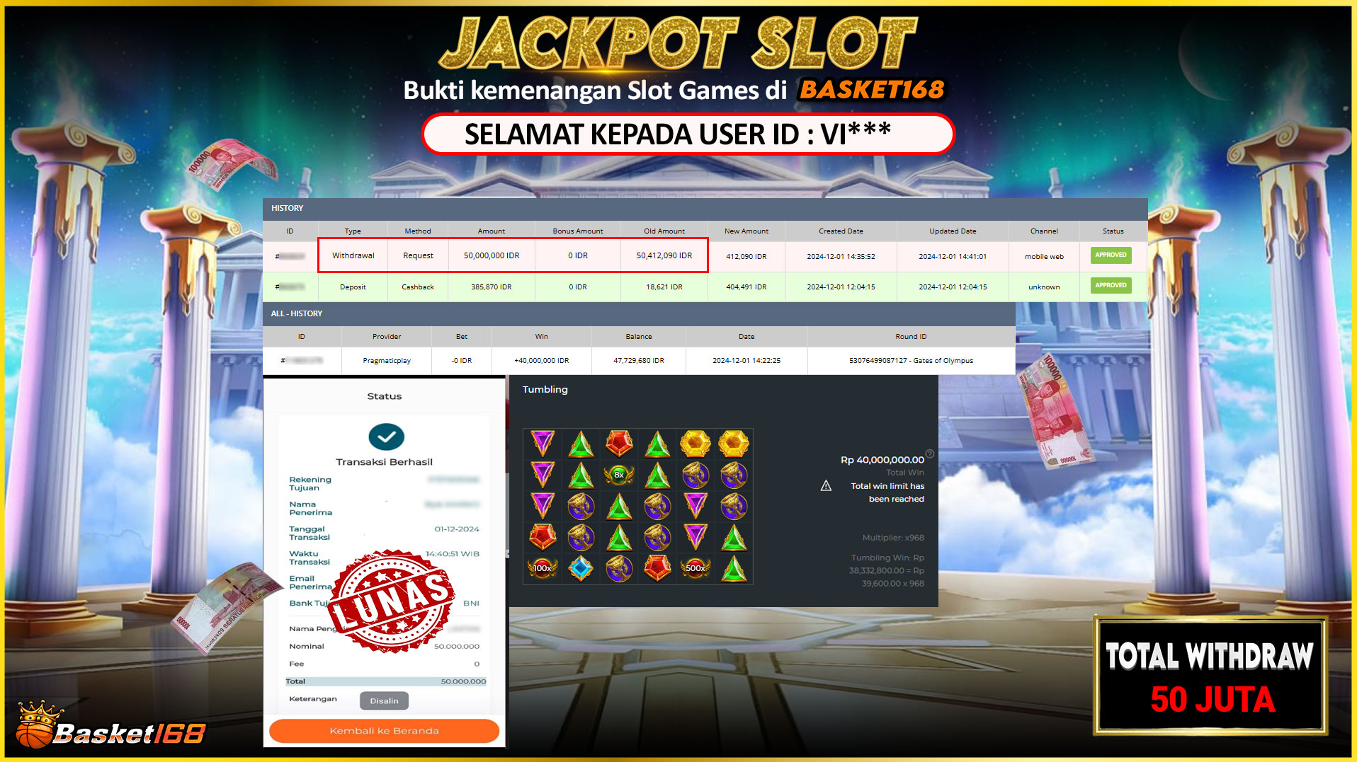 BASKET168 JACKPOT SLOT GATES OF OLYMPUS Rp.50.000.000,- LUNAS