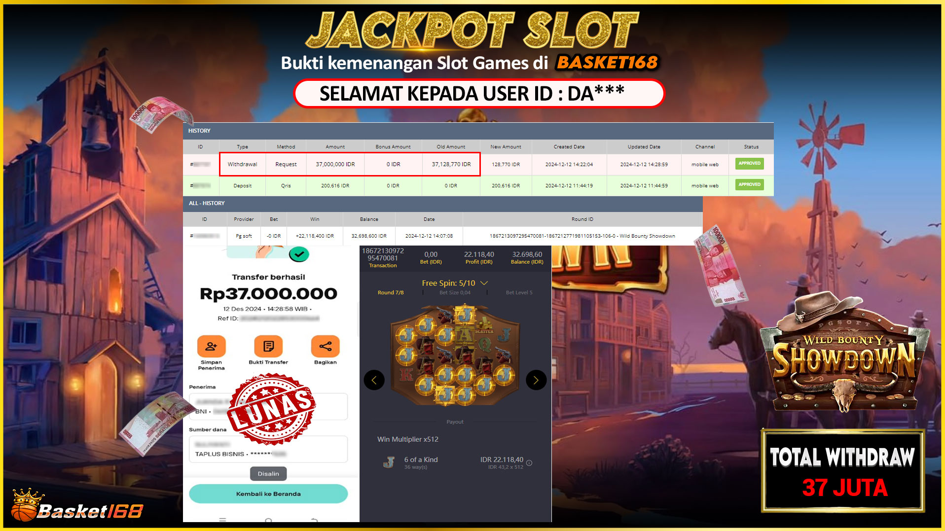 BASKET168 JACKPOT SLOT WILD BOUNTY SHOWDOWN Rp.37.000.000,- LUNAS
