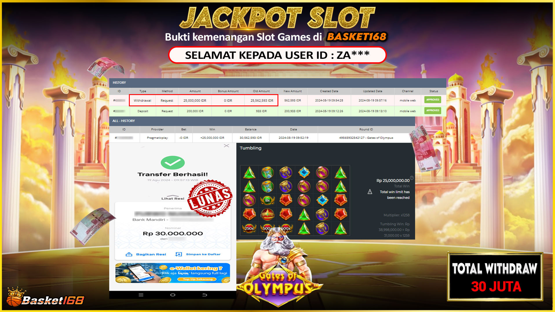 BASKET168 JACKPOT SLOT GATES OF OLYMPUS Rp.30.000.000.,- LUNAS