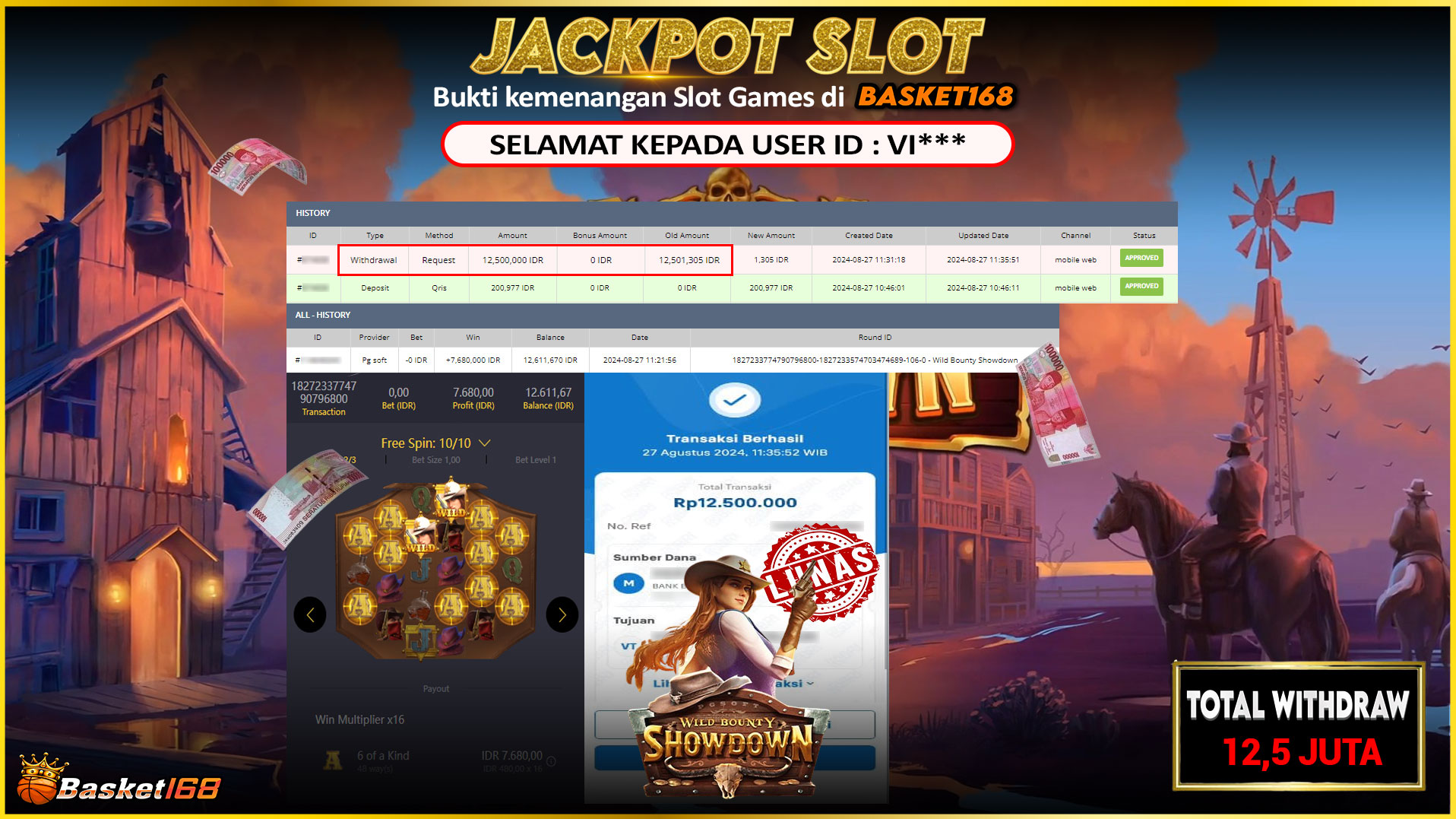 BASKET168 JACKPOT SLOT WILD BOUNTY SHOWDOWN Rp.12.500.000.,- LUNAS