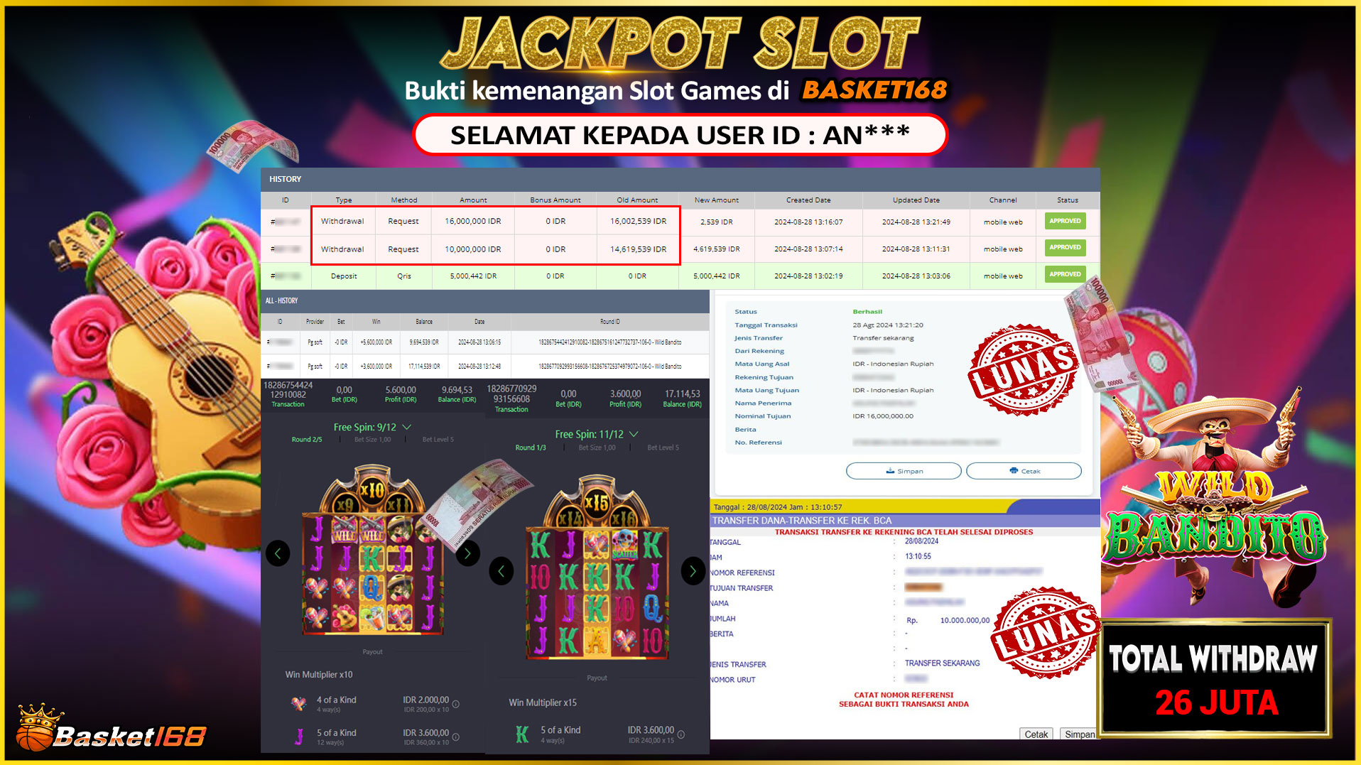 BASKET168 JACKPOT SLOT WILD BANDITO Rp.26.000.000.,- LUNAS