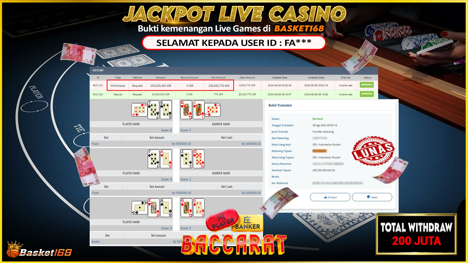 BASKET168 JACKPOT LIVE GAMES BACCARAT Rp.200.000.000.,- LUNAS