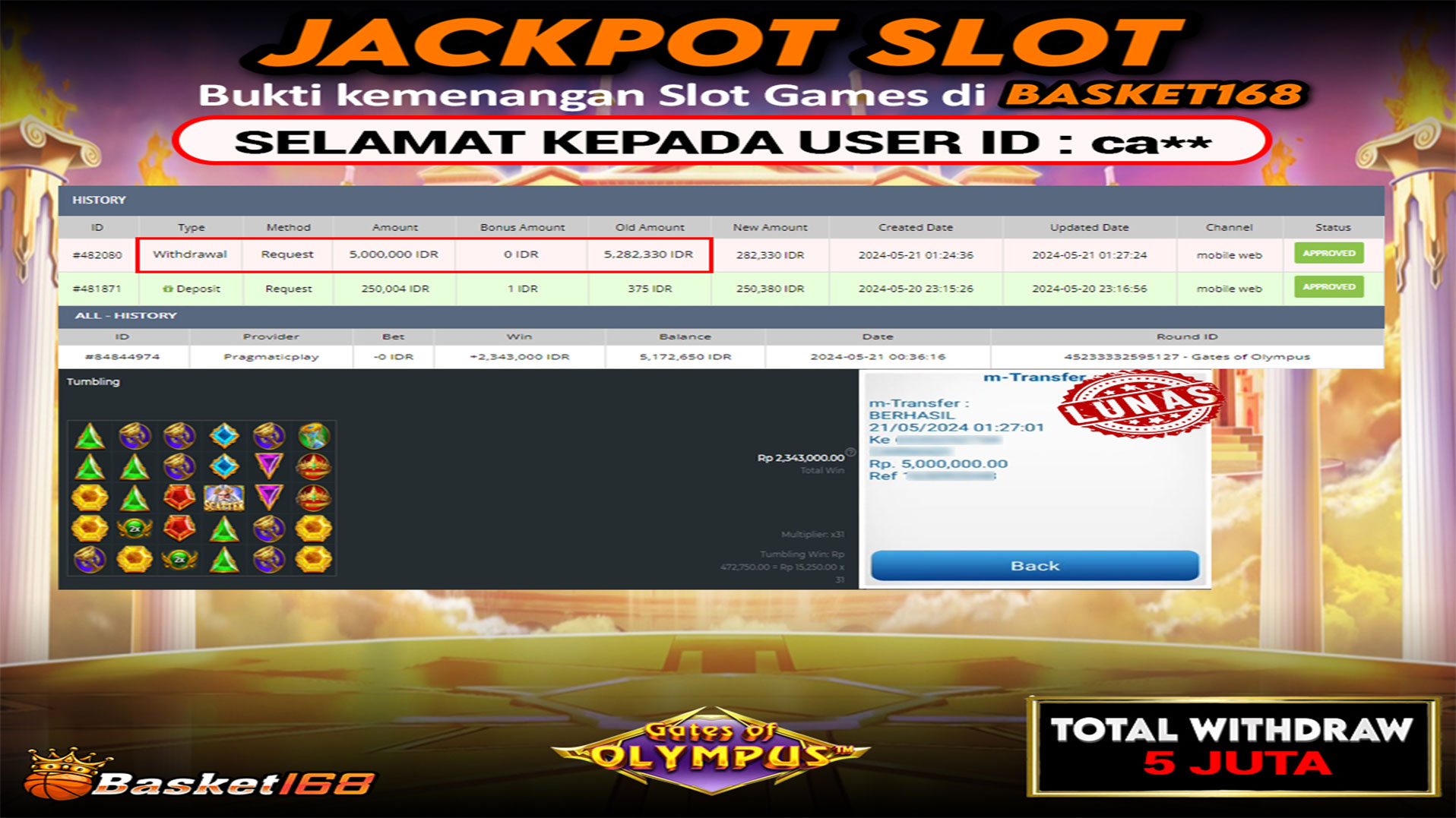 BASKET168 JACKPOT SLOT GATES OF OLYMPUS Rp.5.000.000.,- LUNAS
