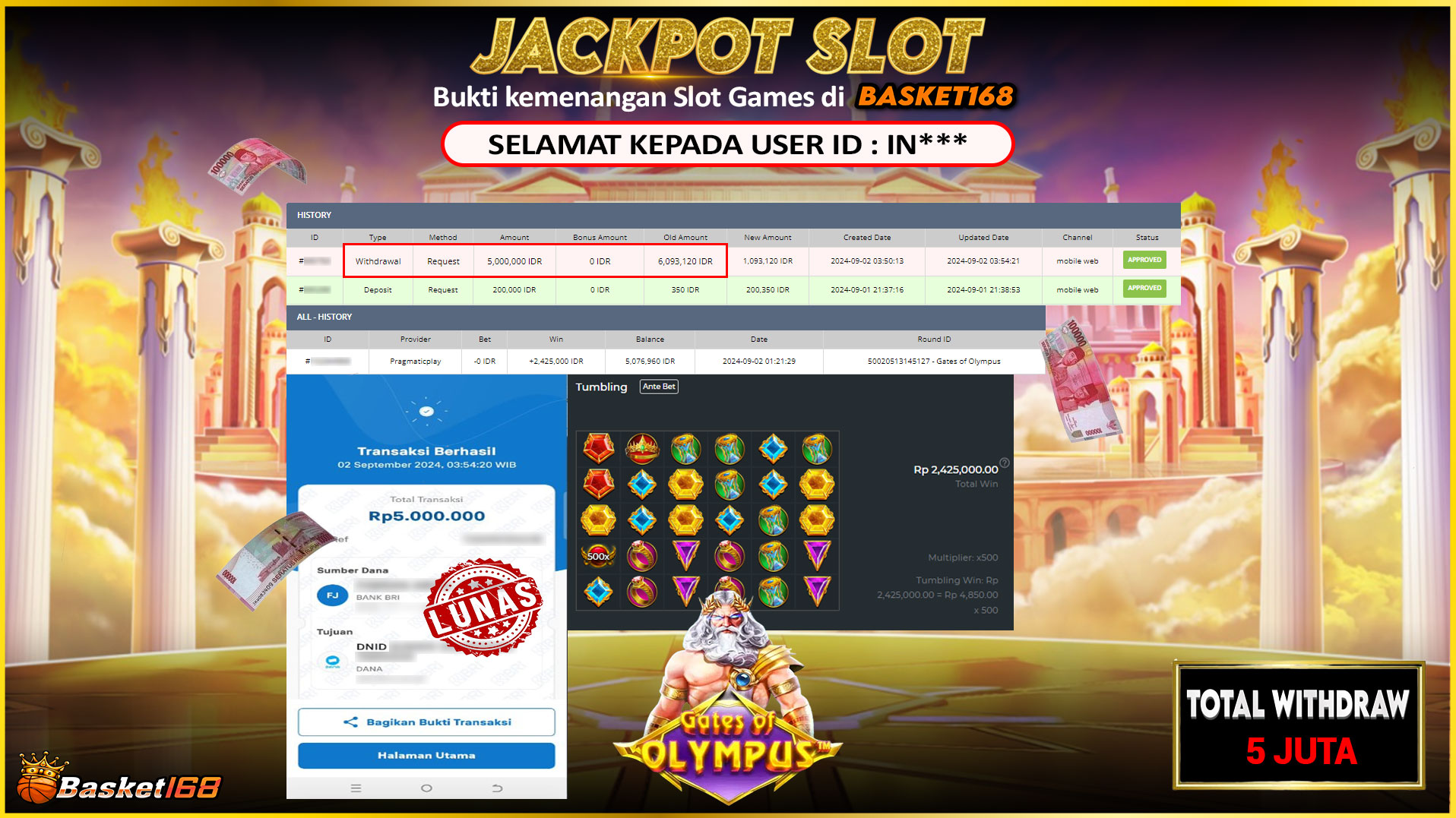 BASKET168 JACKPOT SLOT GATES OF OLYMPUS Rp.5.000.000.,- LUNAS