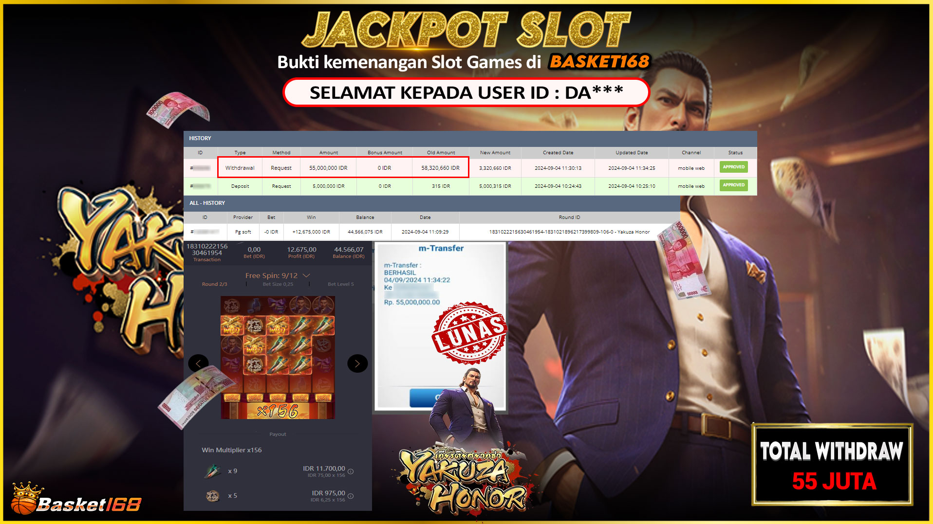 BASKET168 JACKPOT SLOT YAKUZA HONOR Rp.55.000.000.,- LUNAS
