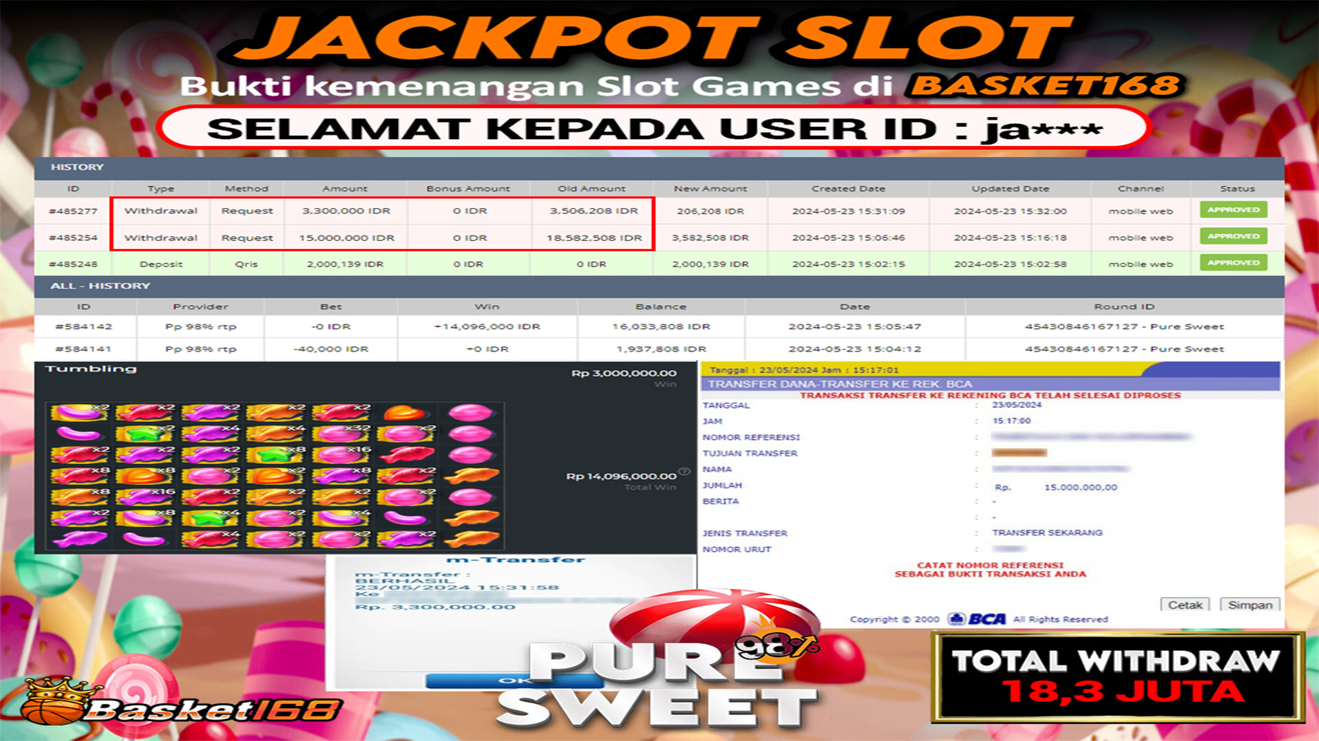 BASKET168 JACKPOT SLOT PURE SWEET Rp.18.300.000.,- LUNAS