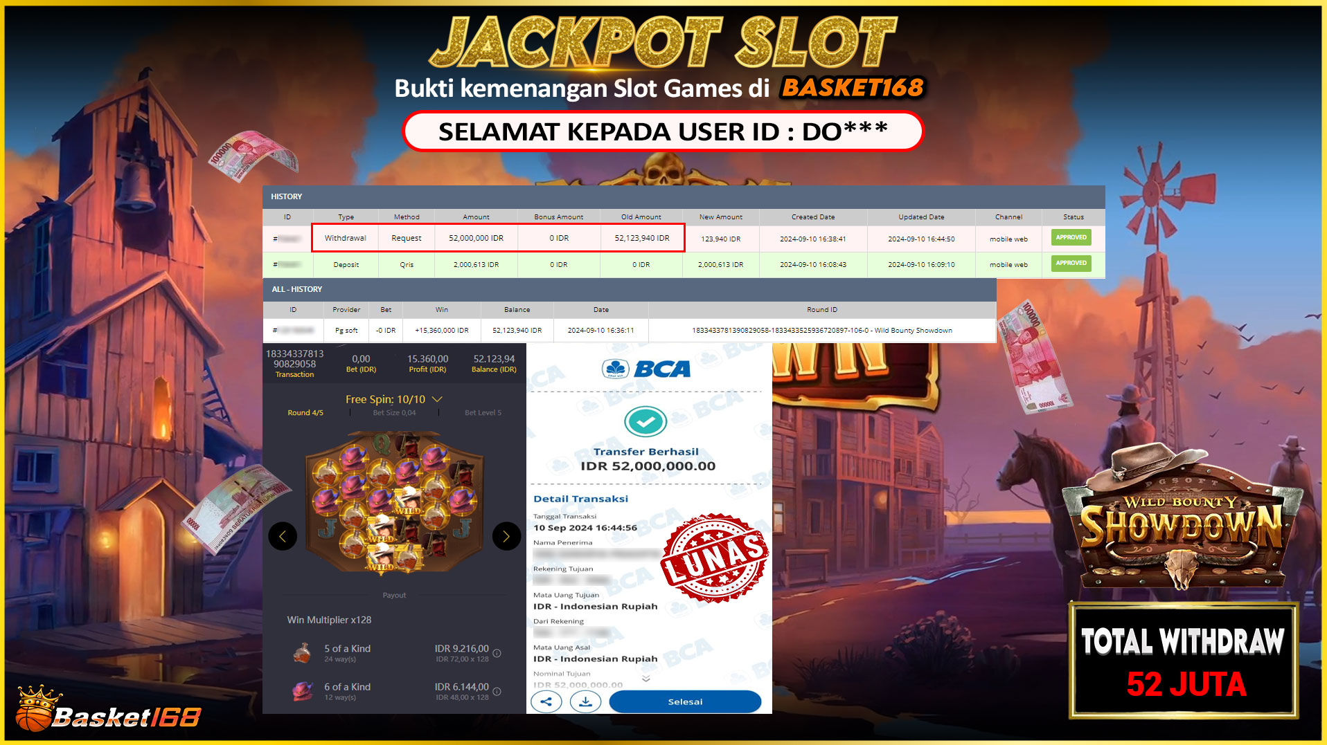BASKET168 JACKPOT SLOT WILD BOUNTY SHOWDOWN Rp.52.000.000.,- LUNAS