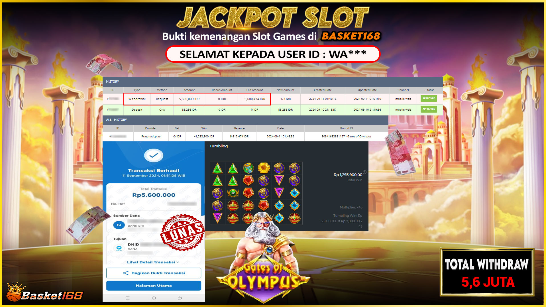 BASKET168 JACKPOT SLOT GATES OF OLYMPUS Rp.5.600.000.,- LUNAS