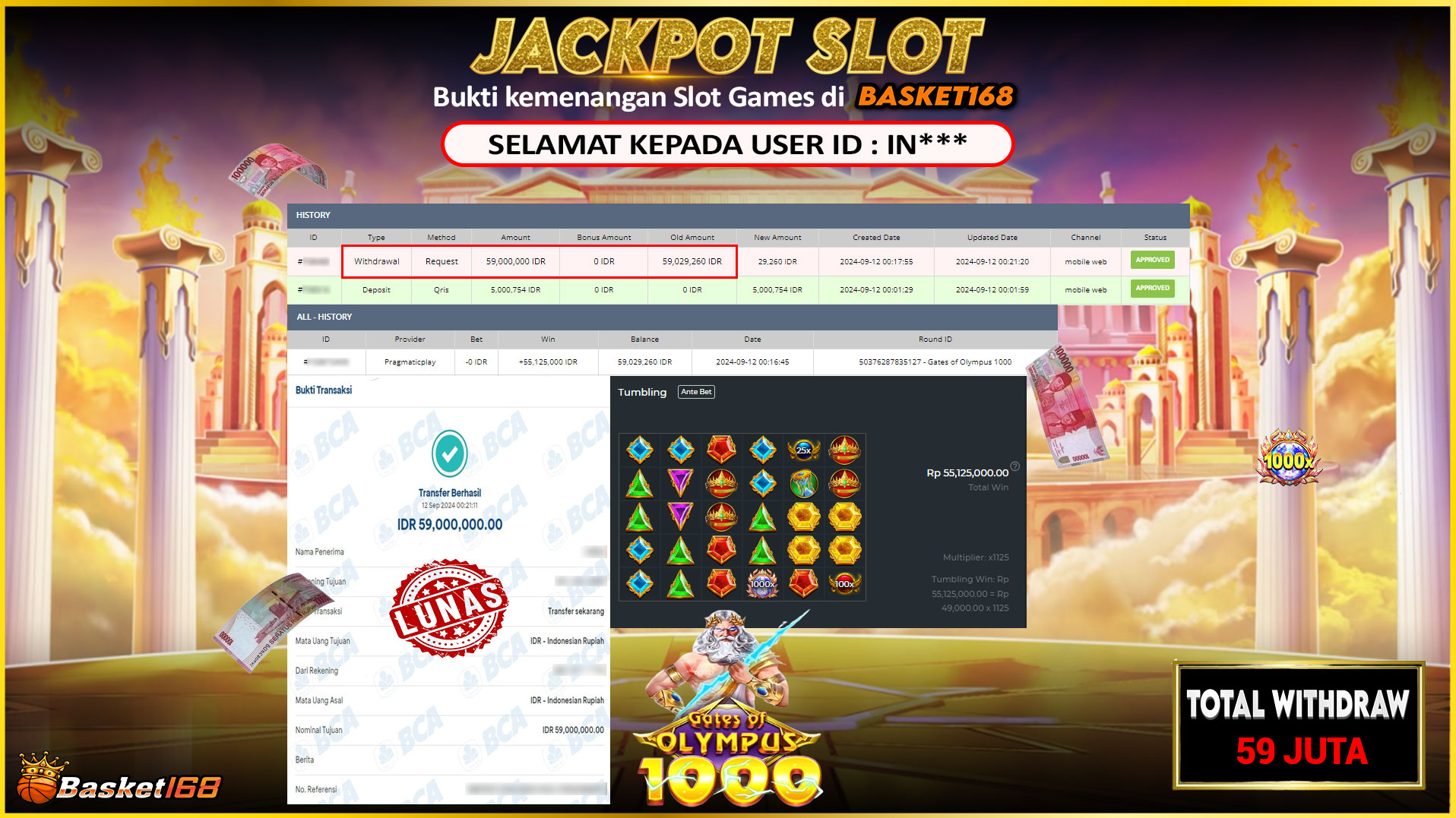 BASKET168 JACKPOT SLOT GATES OF OLYMPUS 1000 Rp.59.000.000.,- LUNAS