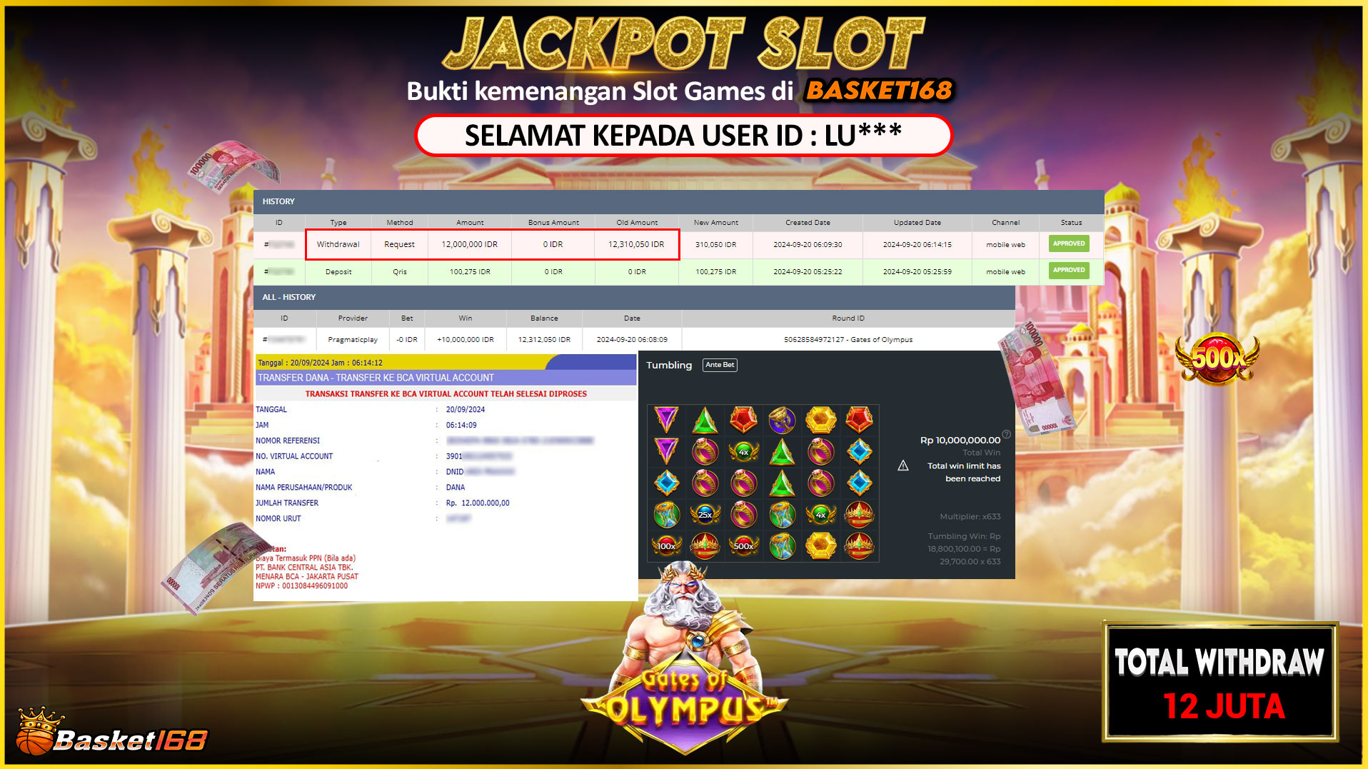BASKET168 JACKPOT SLOT GATES OF OLYMPUS Rp.12.000.000.,- LUNAS