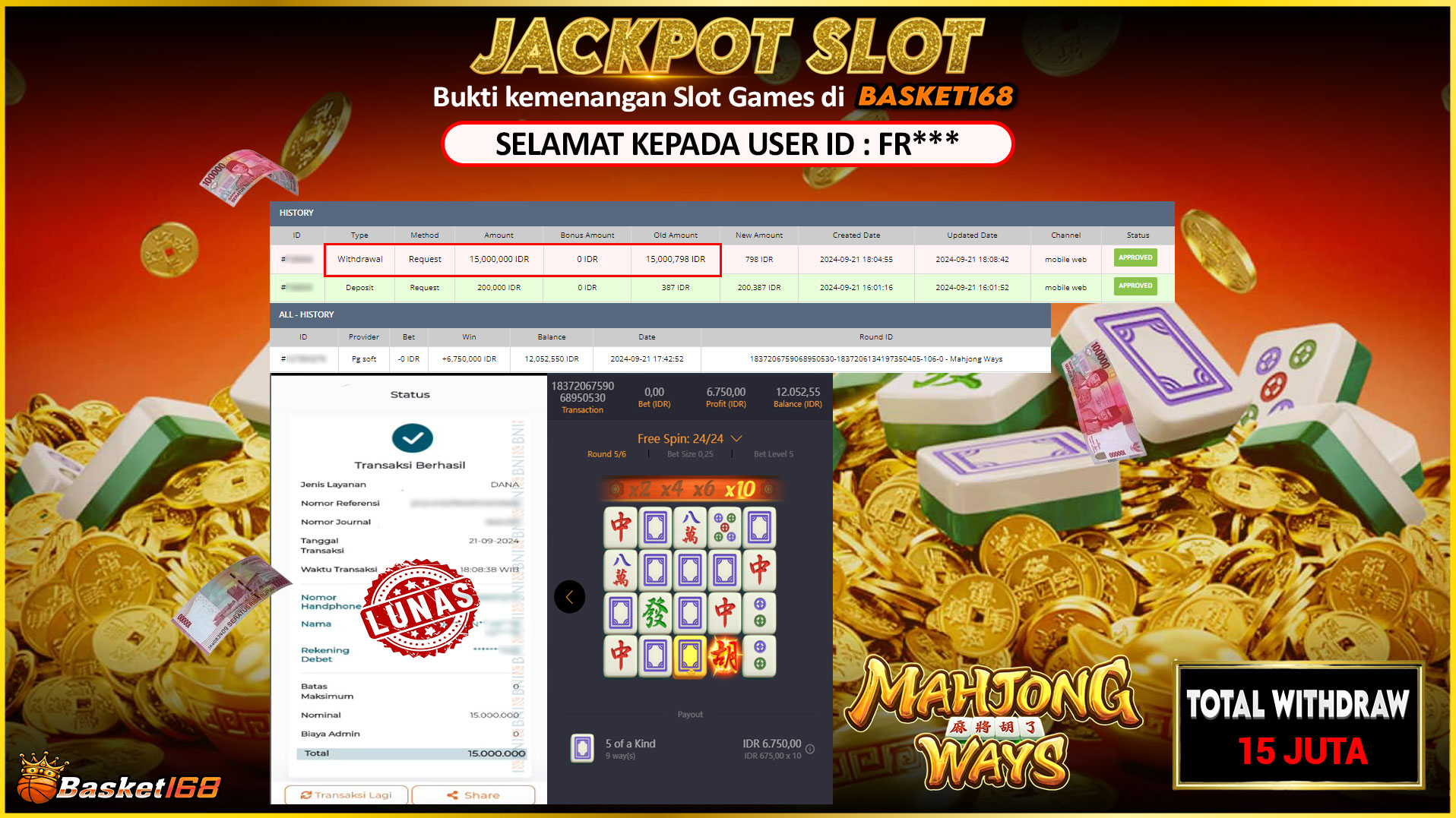 BASKET168 JACKPOT SLOT MAHJONG WAYS Rp.15.000.000.,- LUNAS
