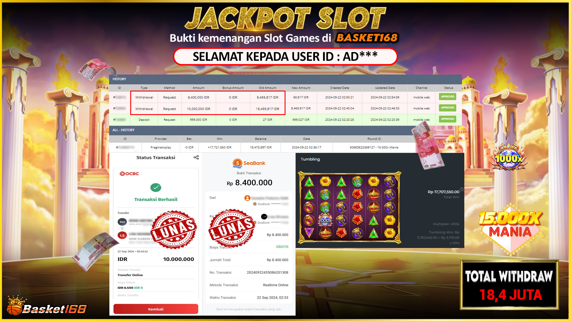 BASKET168 JACKPOT SLOT 15.000X MANIA Rp.18.400.000.,- LUNAS