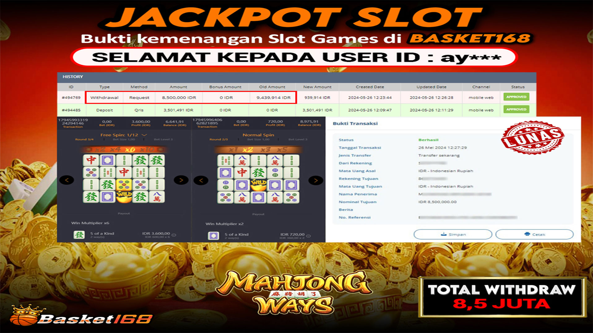 BASKET168 JACKPOT SLOT MAHJONG WAYS Rp.8.500.000.,- LUNAS