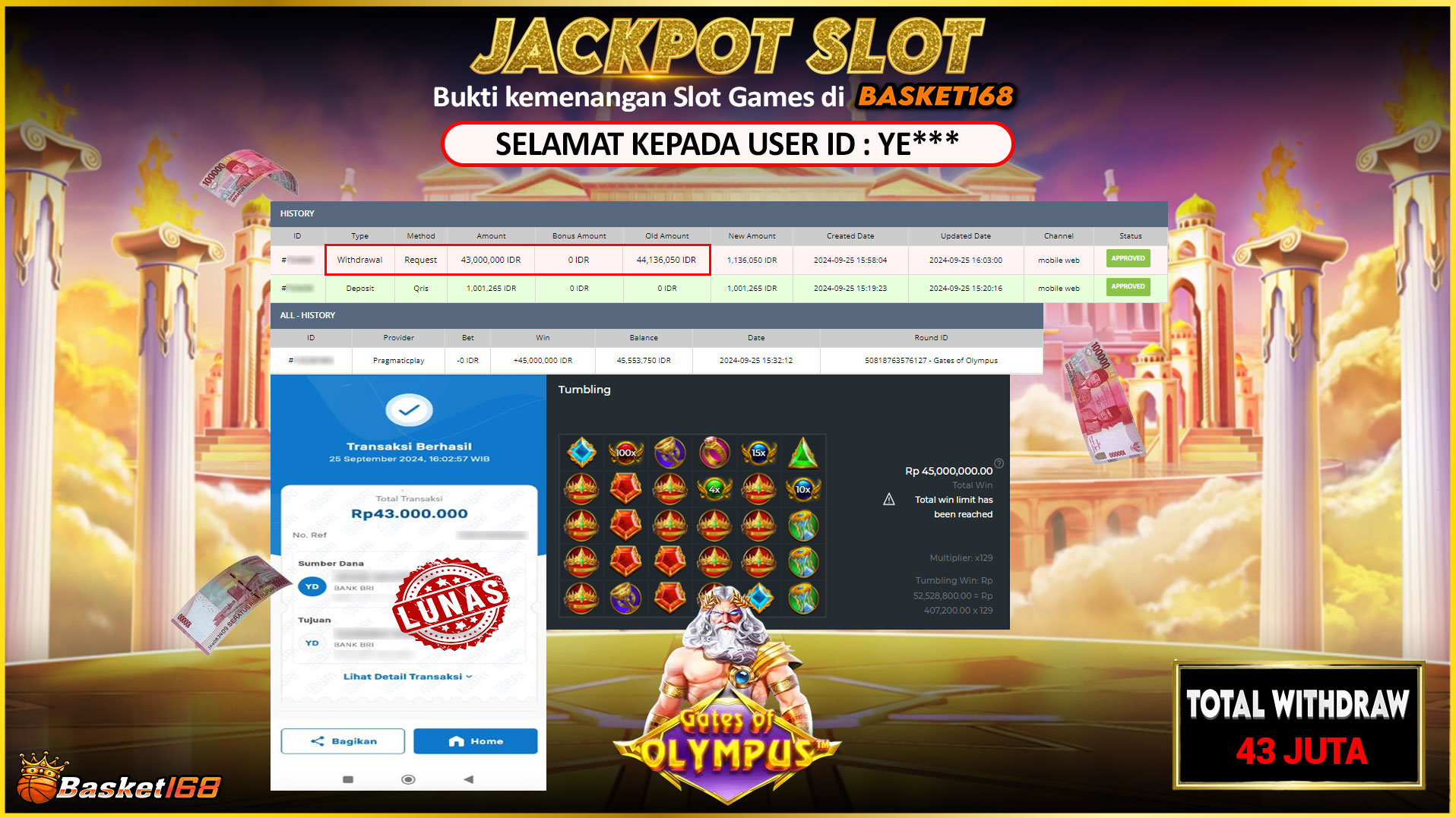 BASKET168 JACKPOT SLOT GATES OF OLYMPUS Rp.43.000.000,- LUNAS