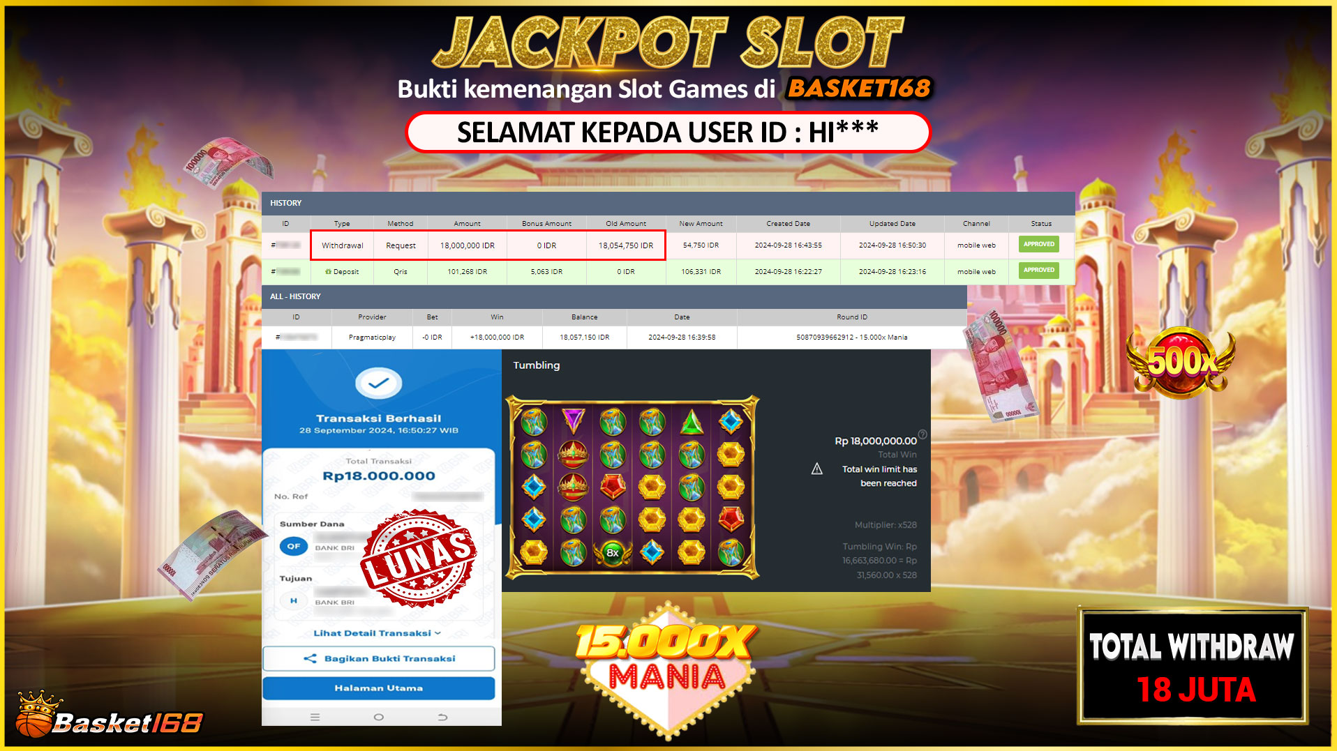 BASKET168 JACKPOT SLOT 15.000X MANIA Rp.18.000.000,- LUNAS
