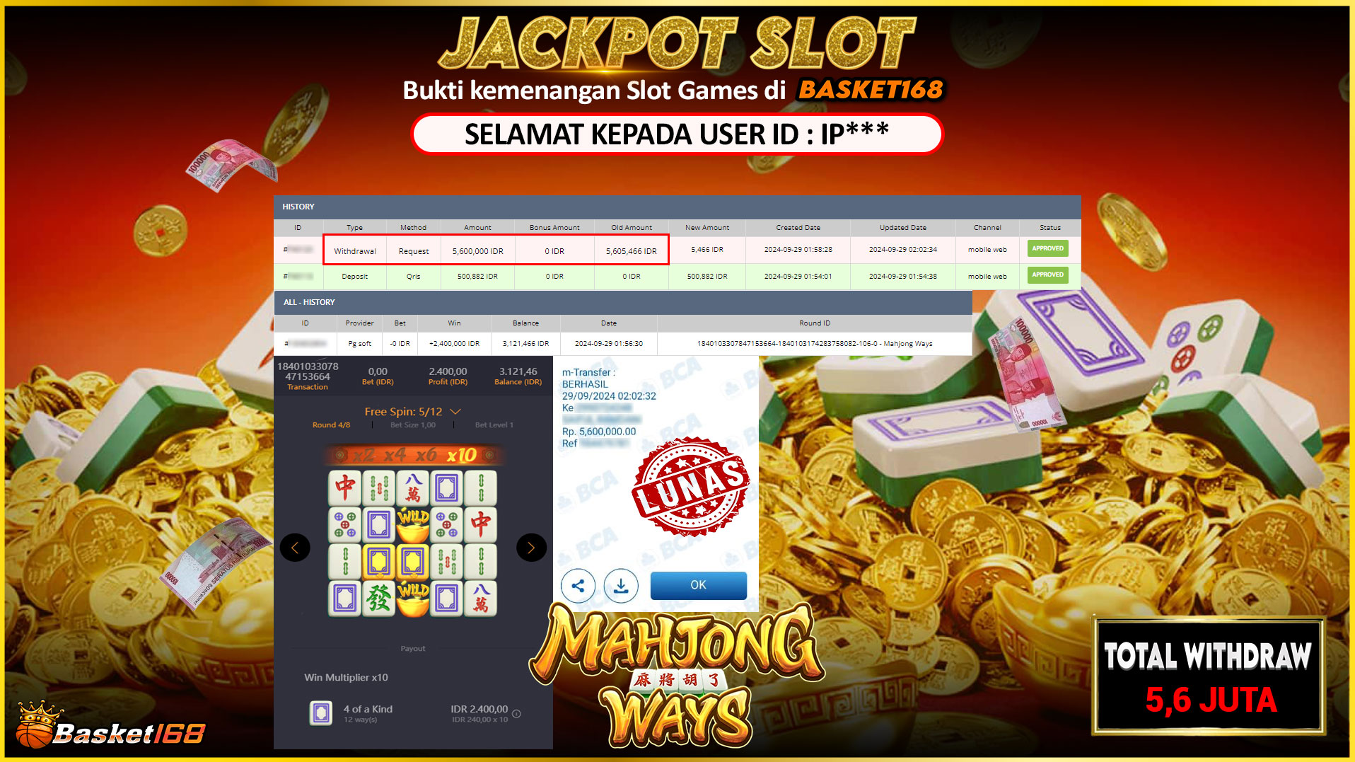 BASKET168 JACKPOT SLOT MAHJONG WAYS Rp.5.600.000,- LUNAS