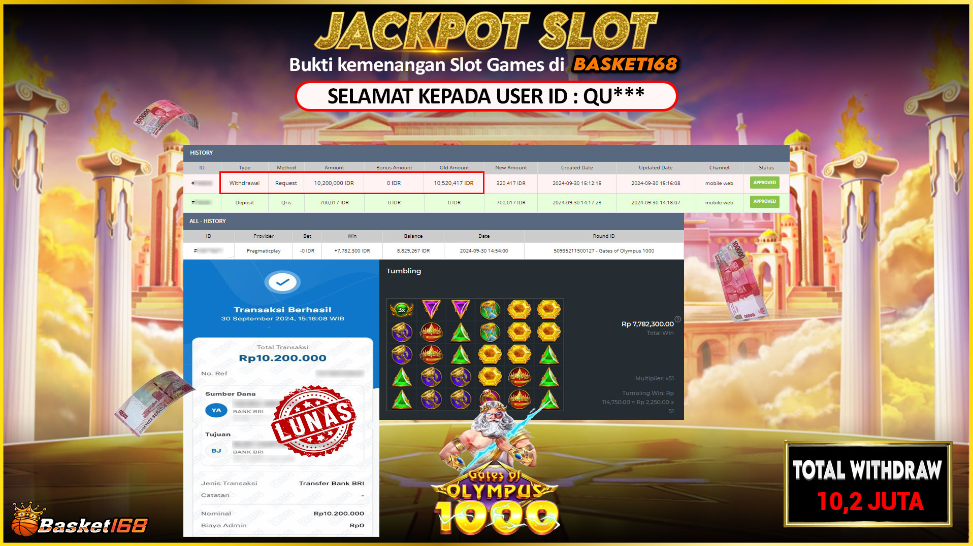 BASKET168 JACKPOT SLOT GATES OF OLYMPUS 1000 Rp.10.200.000,- LUNAS