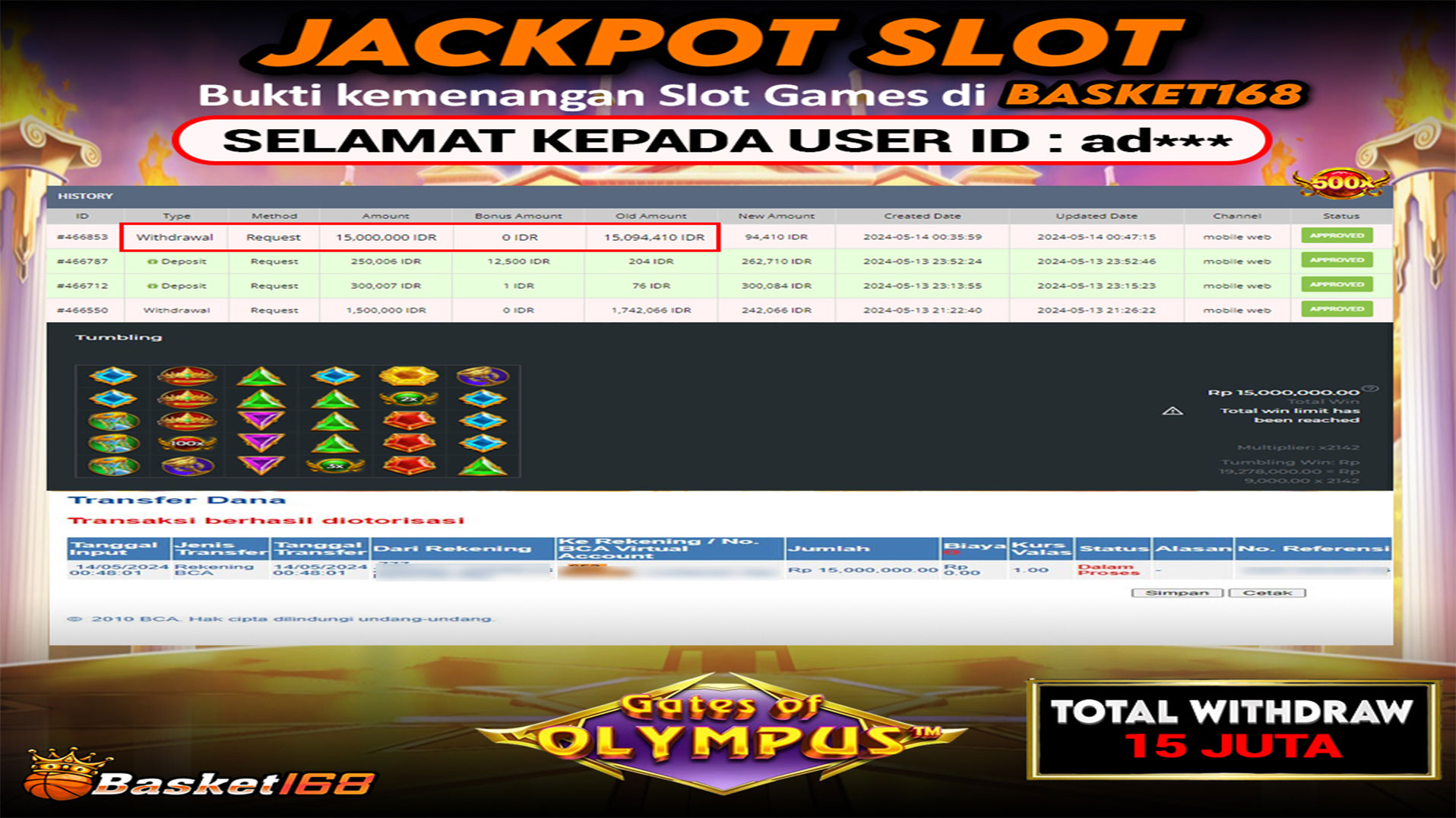 BASKET168 JACKPOT SLOT GATES OF OLYMPUS Rp.15.000.000.,- LUNAS
