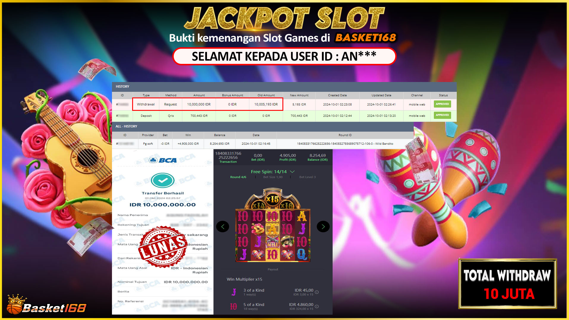 BASKET168 JACKPOT SLOT WILD BANDITO Rp.10.000.000,- LUNAS