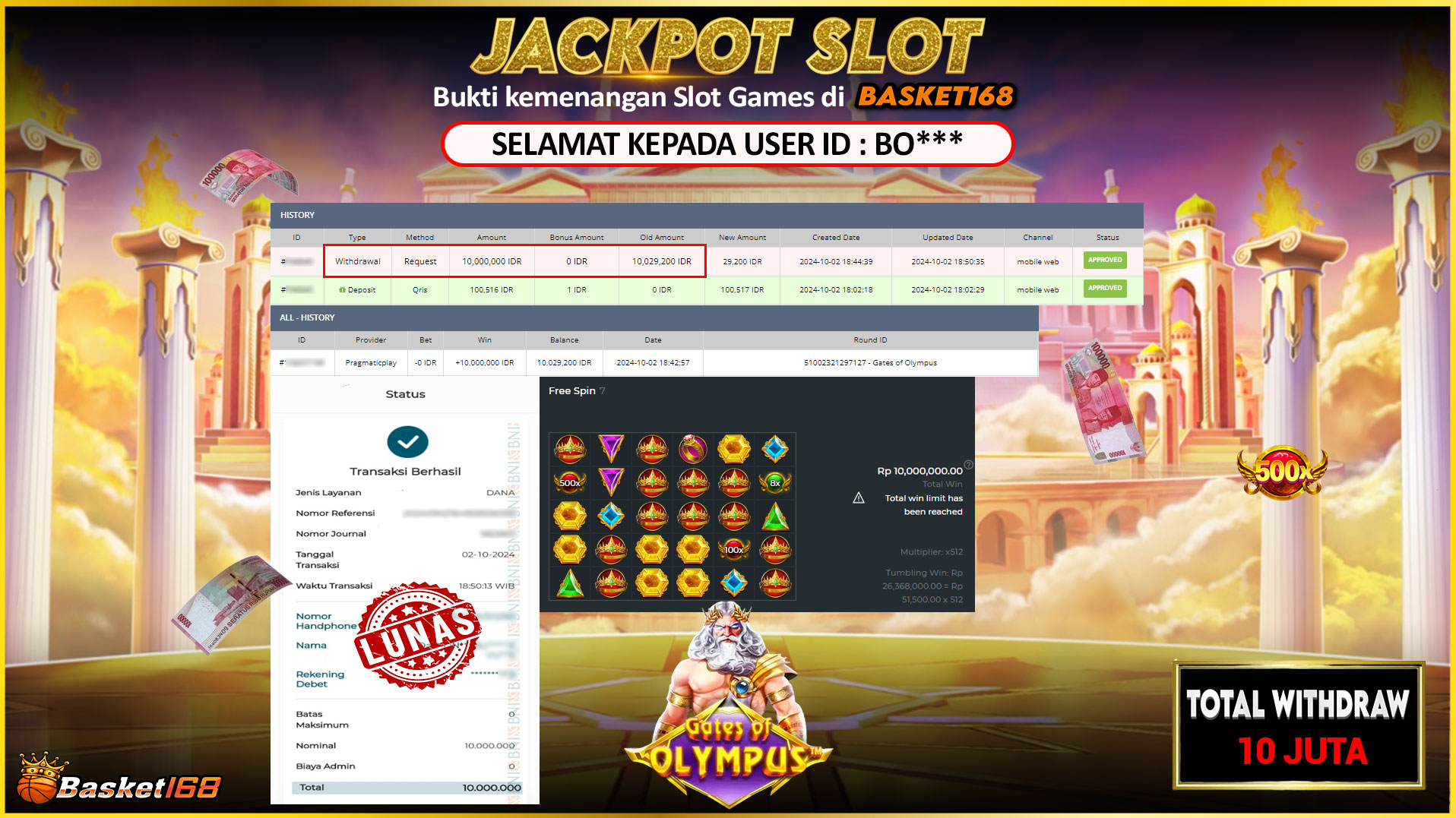 BASKET168 JACKPOT SLOT GATES OF OLYMPUS Rp.10.000.000,- LUNAS
