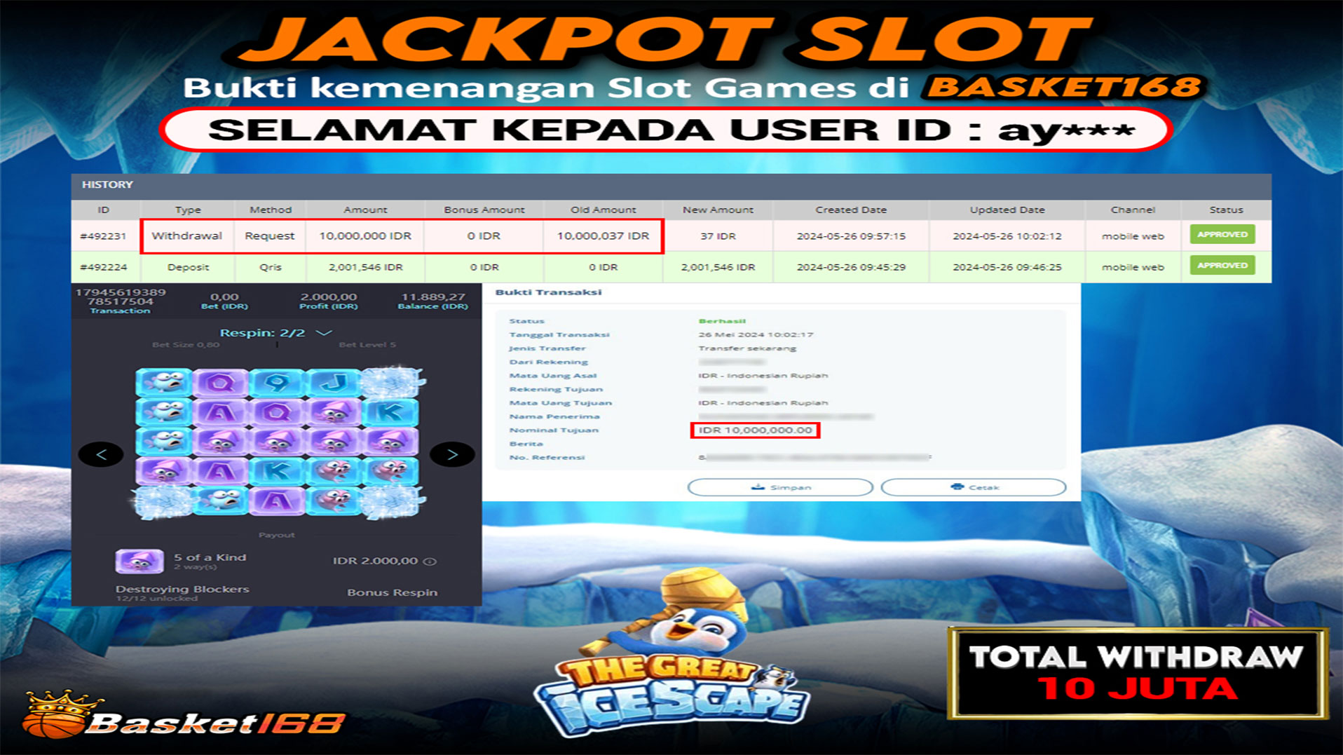 BASKET168 JACKPOT SLOT THE GREAT ICESCAPE Rp.10.000.000.,- LUNAS