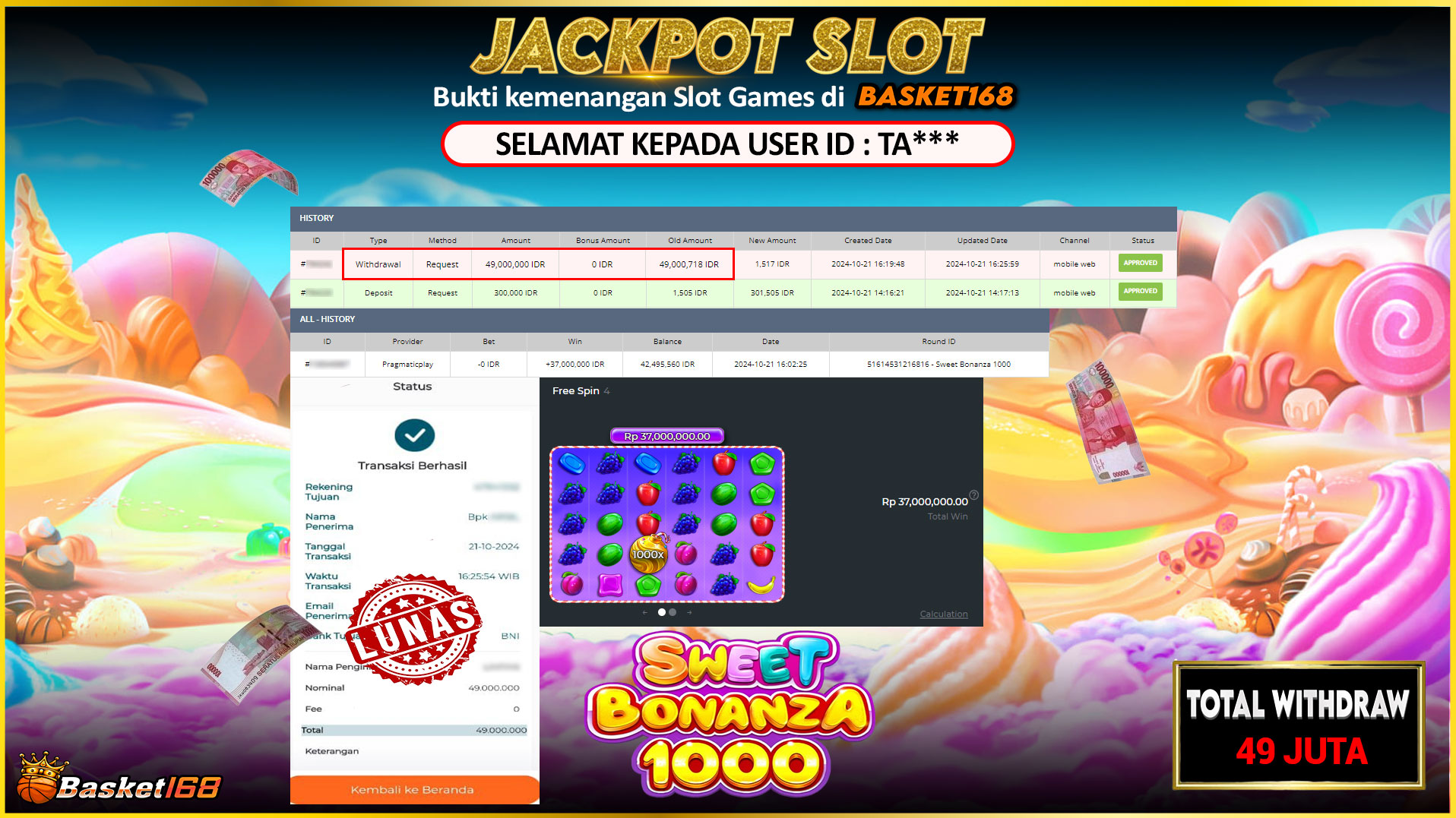 BASKET168 JACKPOT SLOT SWEET BONANZA 1000 Rp.49.000.000,- LUNAS