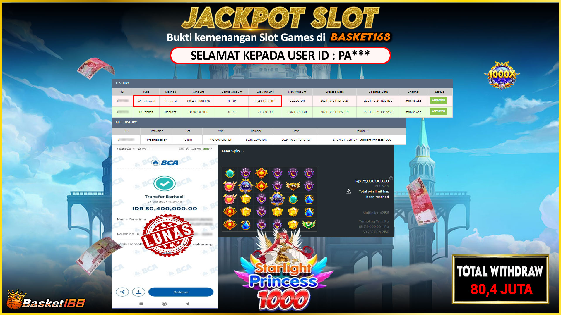 BASKET168 JACKPOT SLOT STARLIGHT PRINCESS 1000 Rp.80.400.000,- LUNAS