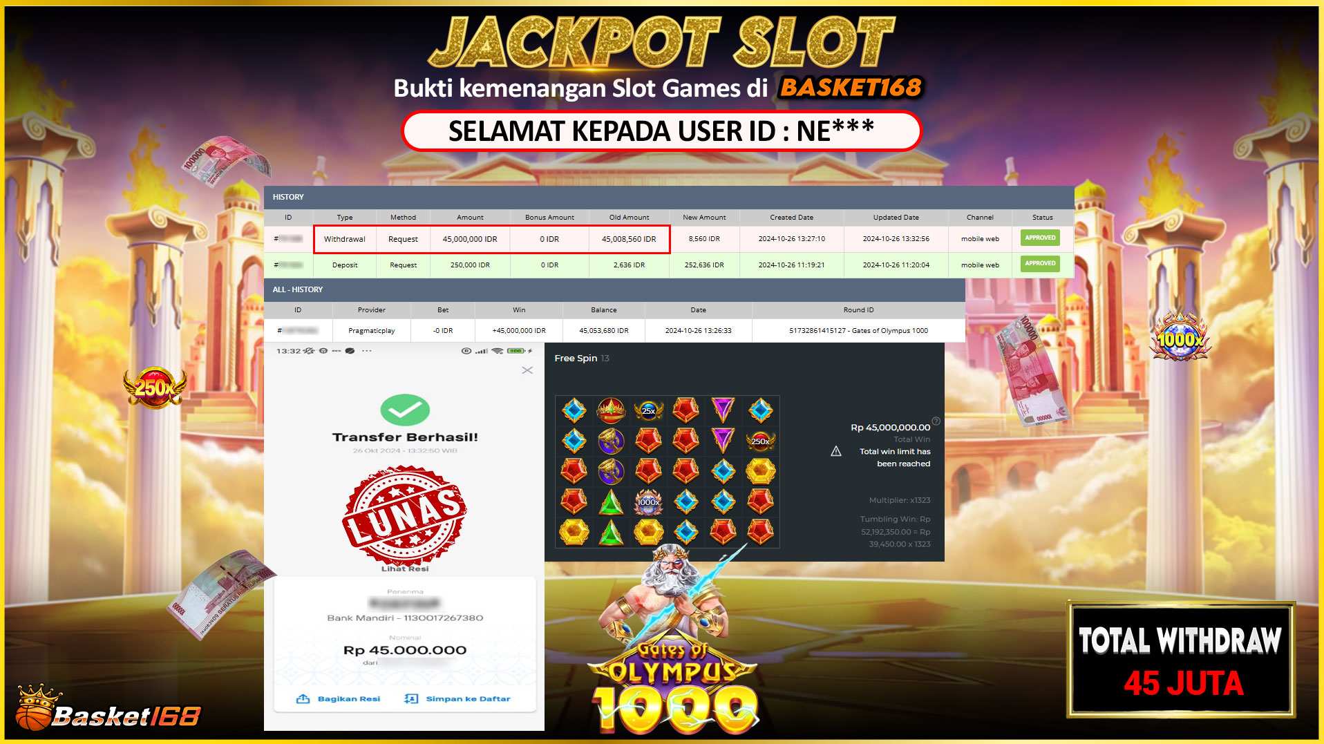 BASKET168 JACKPOT SLOT GATES OF OLYMPUS 1000 Rp.45.000.000,- LUNAS