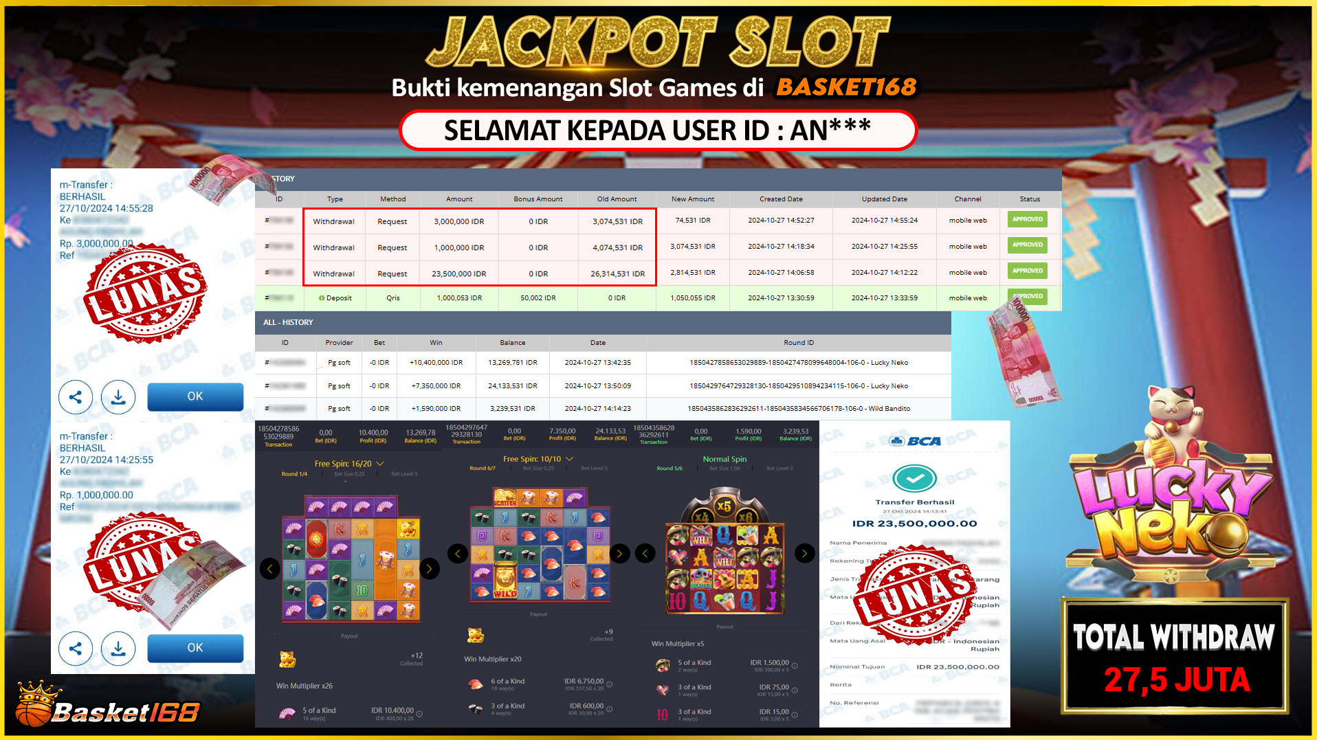 BASKET168 JACKPOT SLOT LUCKY NEKO Rp.27.500.000,- LUNAS