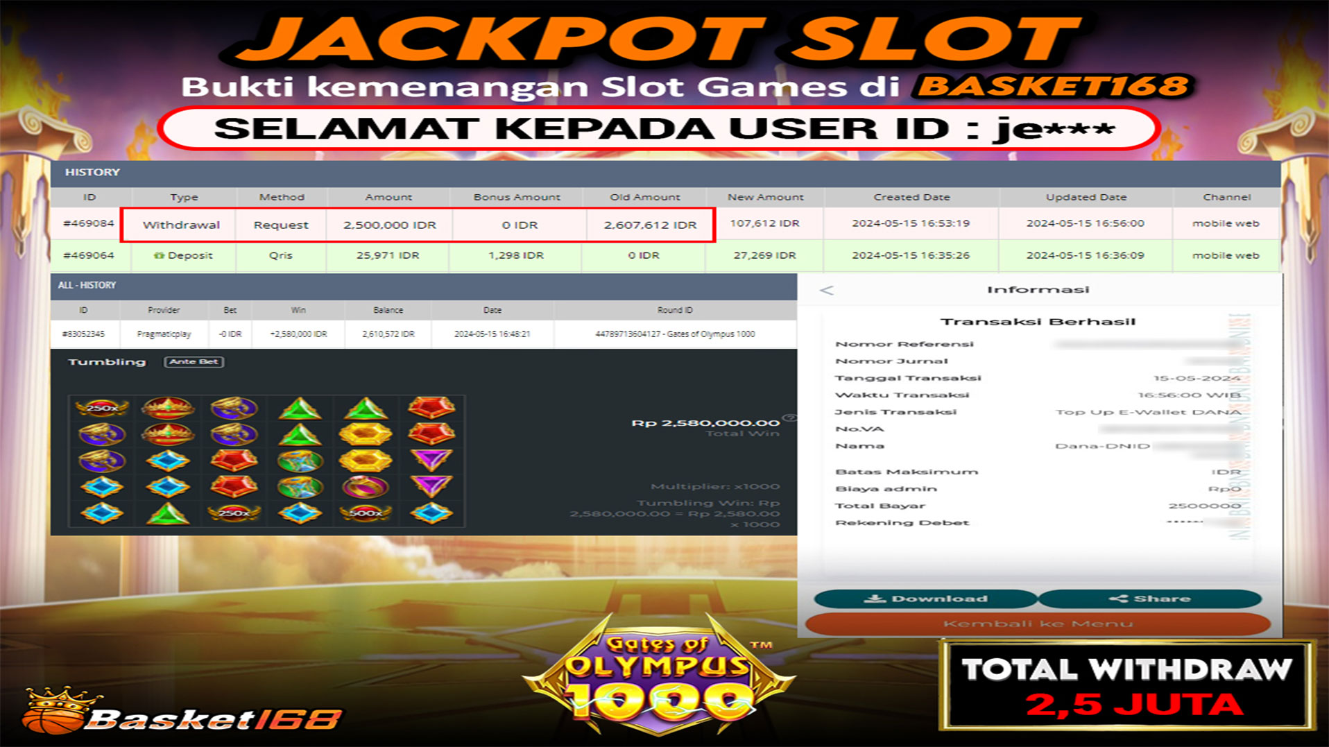 BASKET168 JACKPOT SLOT GATES OF OLYMPUS 1000 Rp.2.500.000.,- LUNAS