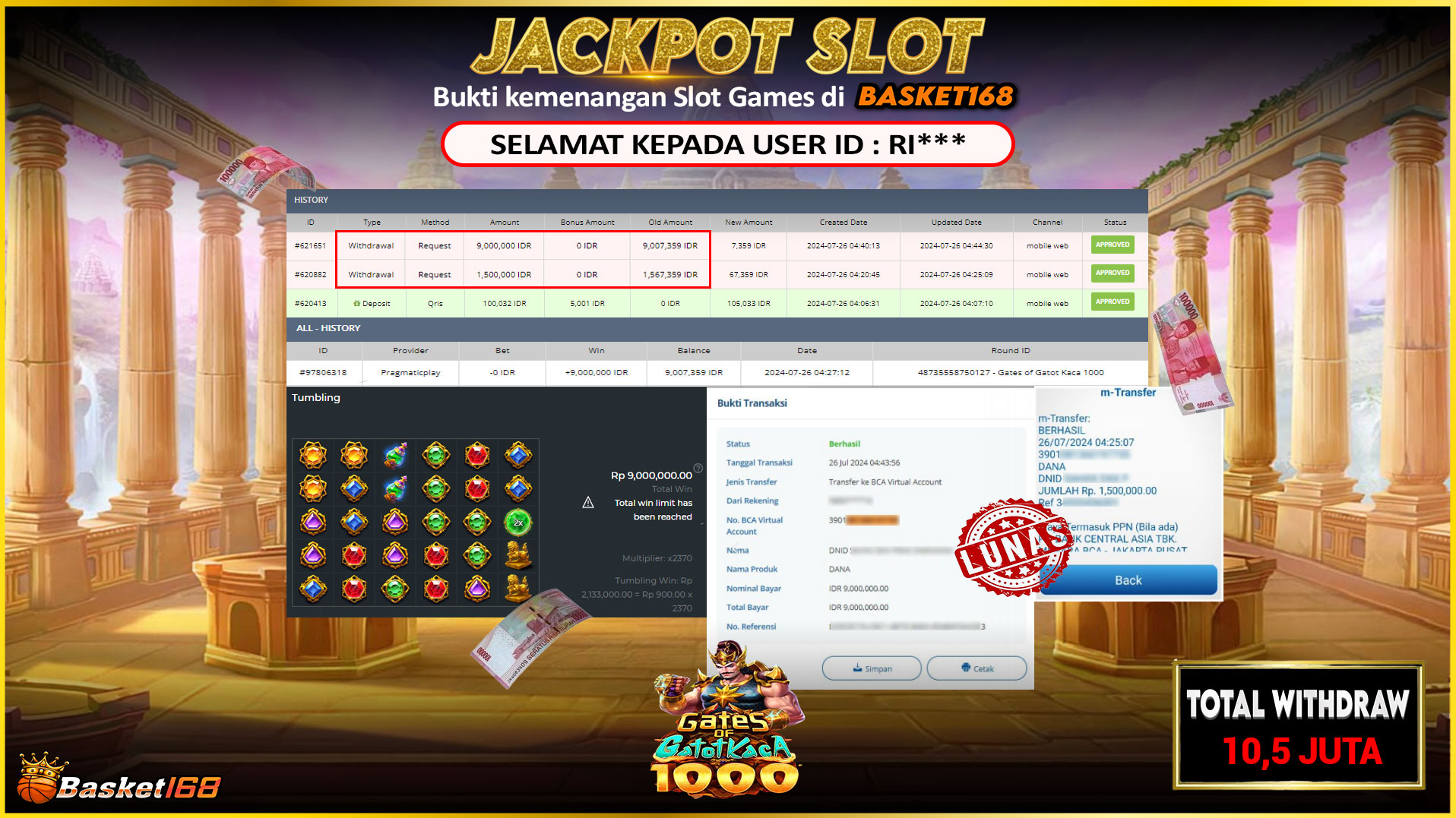 BASKET168 JACKPOT SLOT GATES OF GATOT KACA 1000 Rp.10.500.000.,- LUNAS