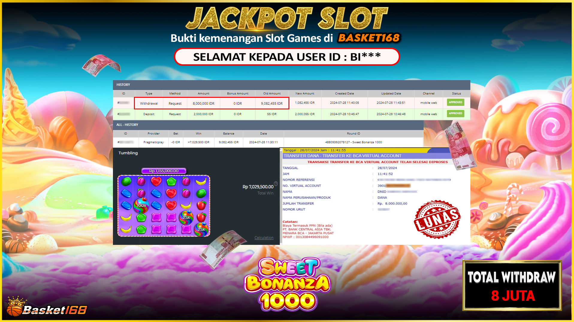 BASKET168 JACKPOT SLOT SWEET BONANZA 1000 Rp.8.000.000.,- LUNAS