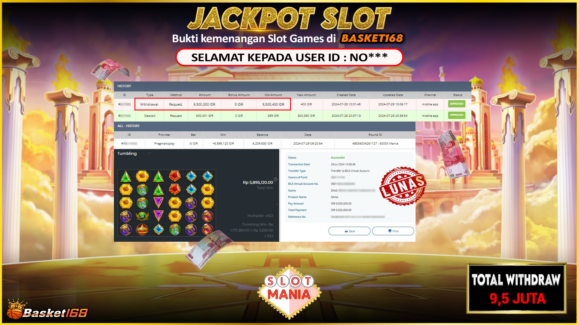 BASKET168 JACKPOT SLOT 5000X MANIA Rp.9.500.000.,- LUNAS