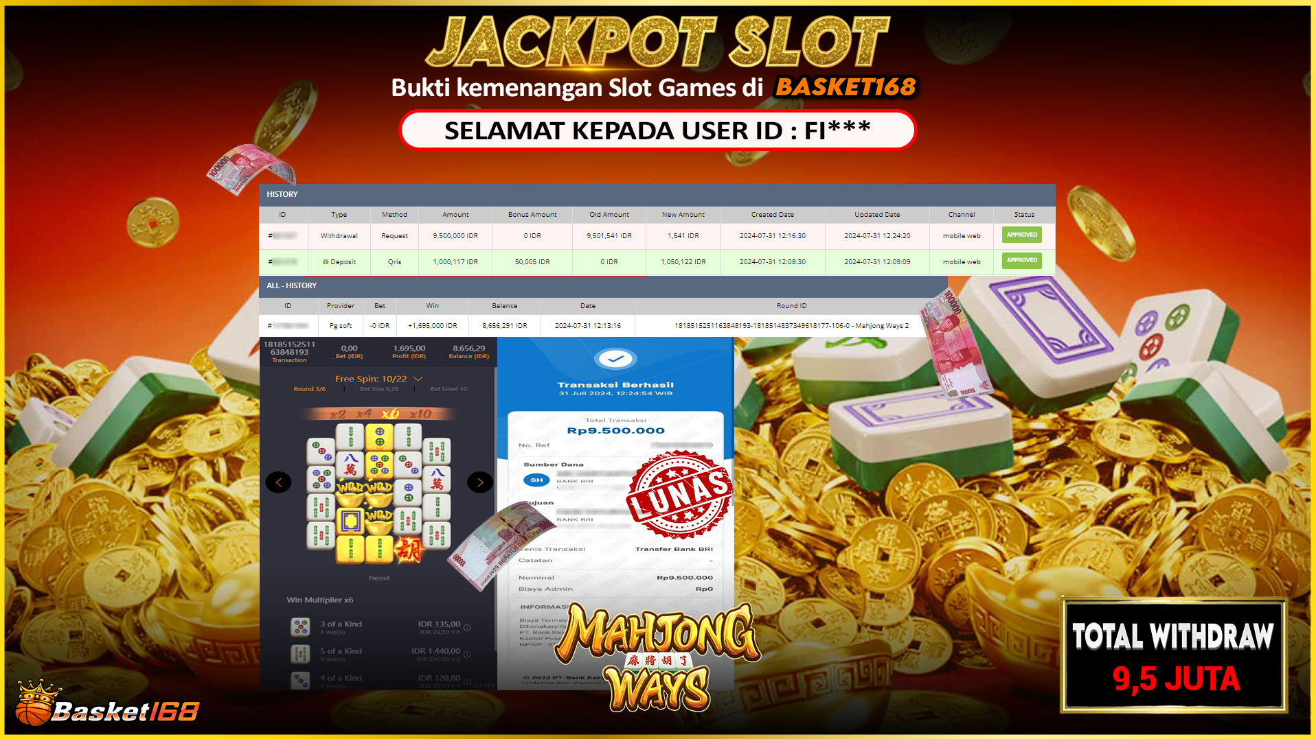 BASKET168 JACKPOT SLOT MAHJONG WAYS Rp.9.500.000.,- LUNAS
