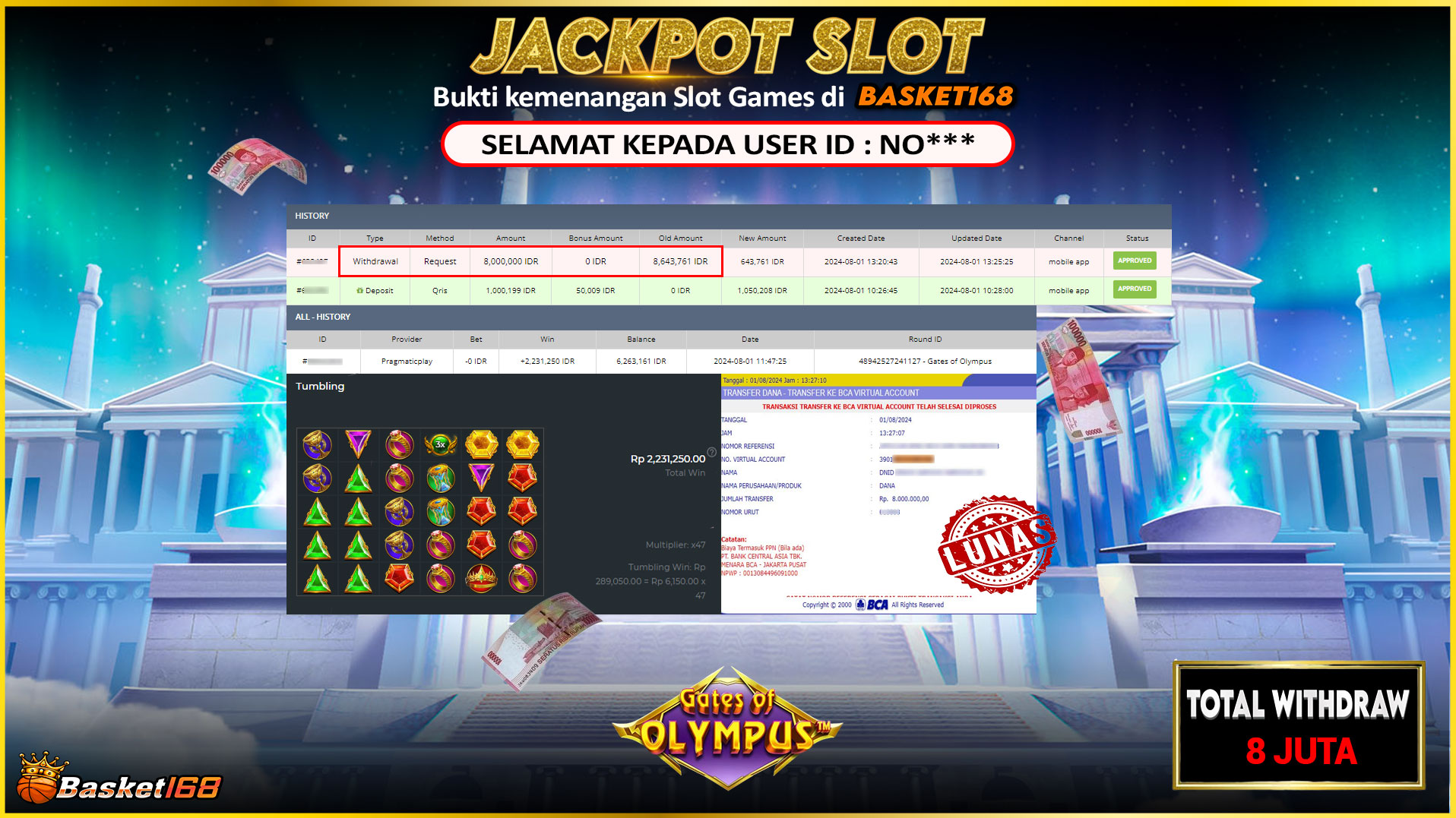 BASKET168 JACKPOT SLOT GATES OF OLYMPUS Rp.8.000.000.,- LUNAS