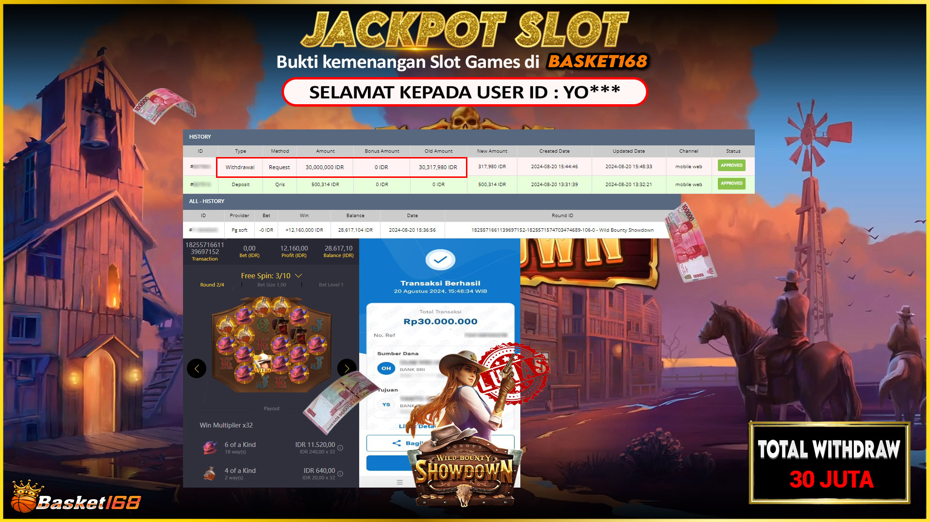 BASKET168 JACKPOT SLOT WILD BOUNTY SHOWDOWN Rp.30.000.000.,- LUNAS