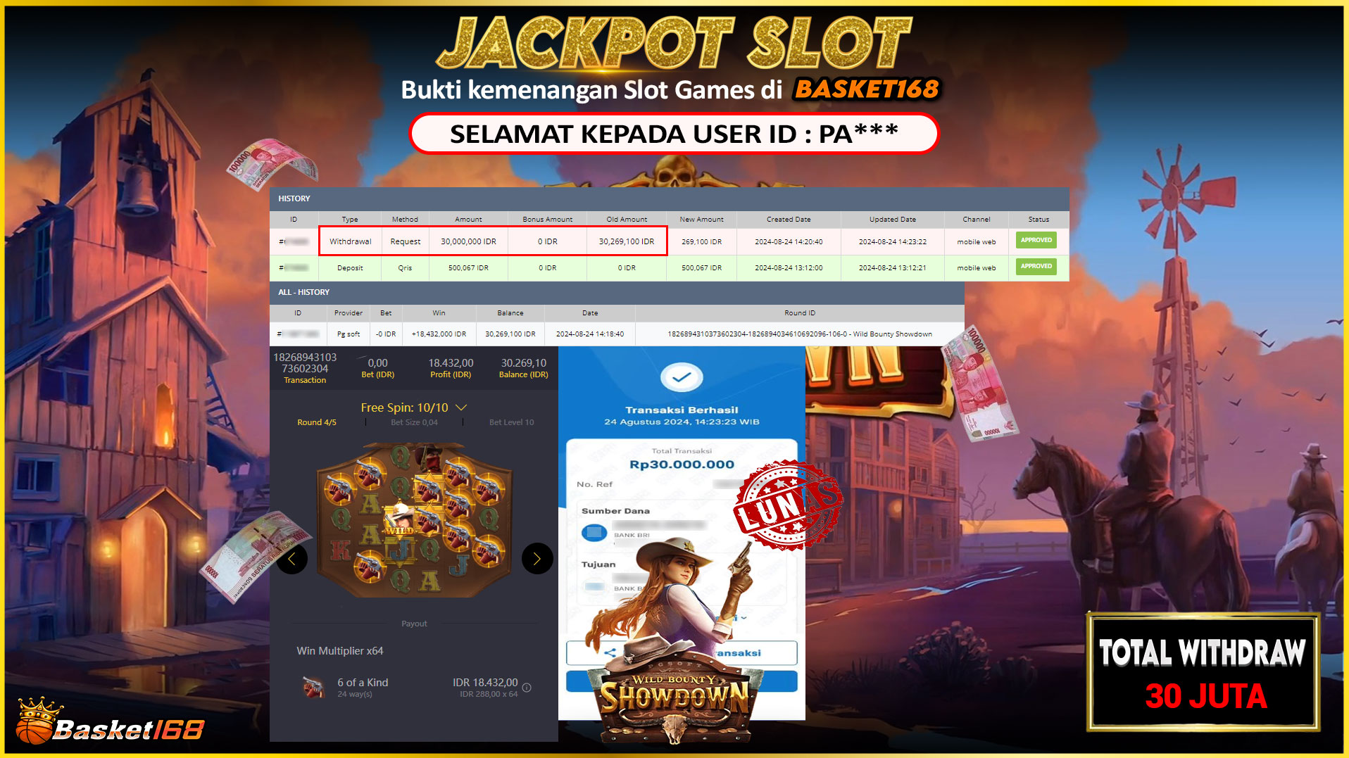 BASKET168 JACKPOT SLOT WILD BOUNTY SHOWDOWN Rp.30.000.000.,- LUNAS