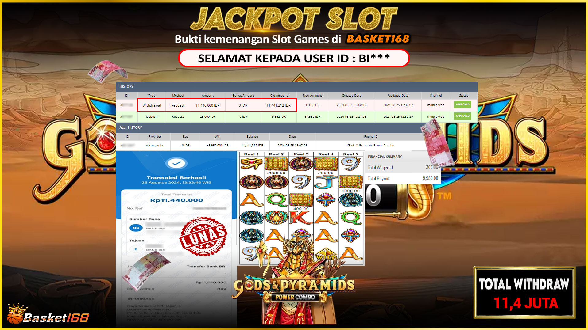 BASKET168 JACKPOT SLOT GODS & PYRAMIDS POWER COMBO Rp.11.440.000.,- LUNAS