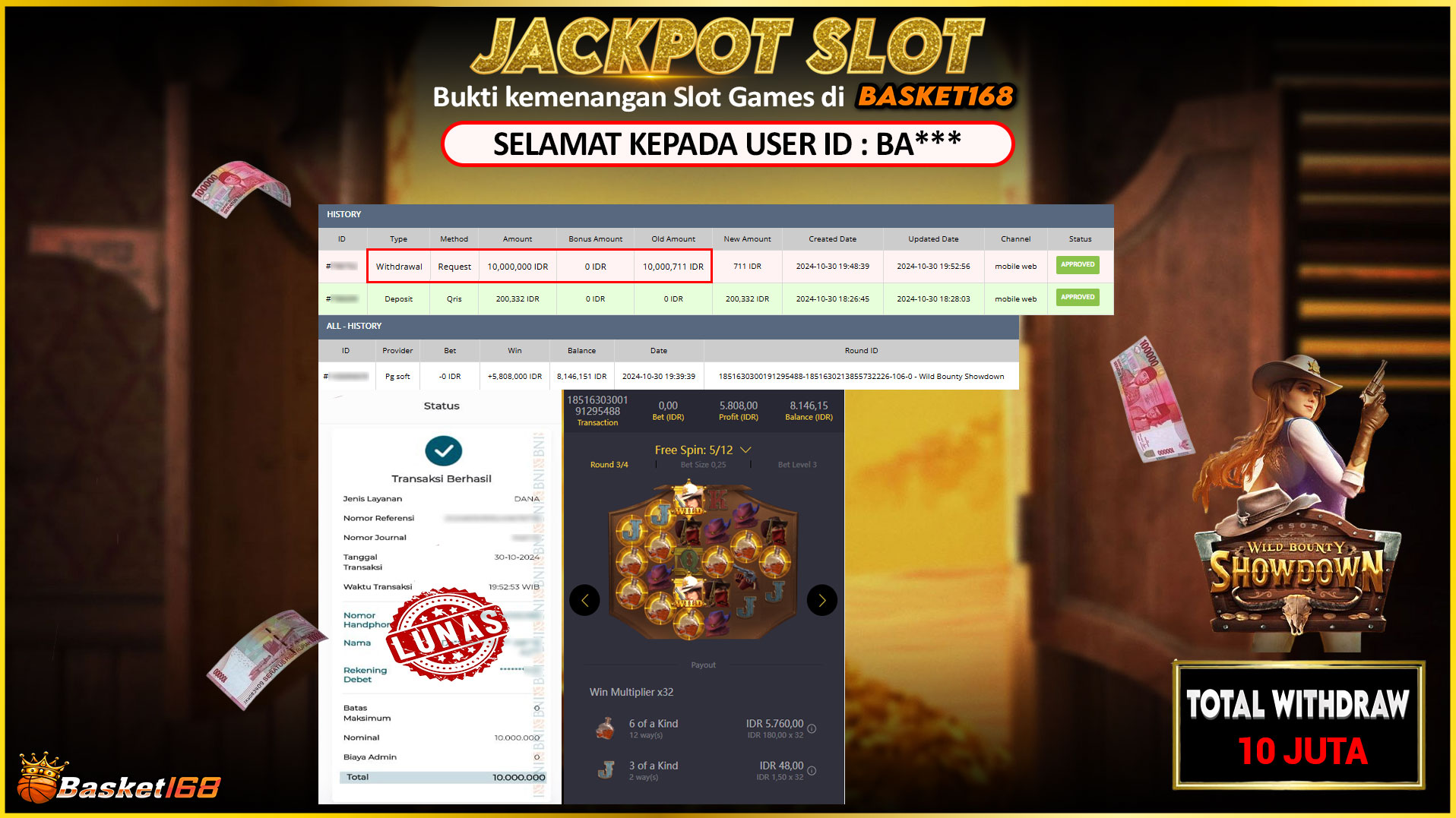 BASKET168 JACKPOT SLOT WILD BOUNTY SHOWDOWN Rp.10.000.000,- LUNAS
